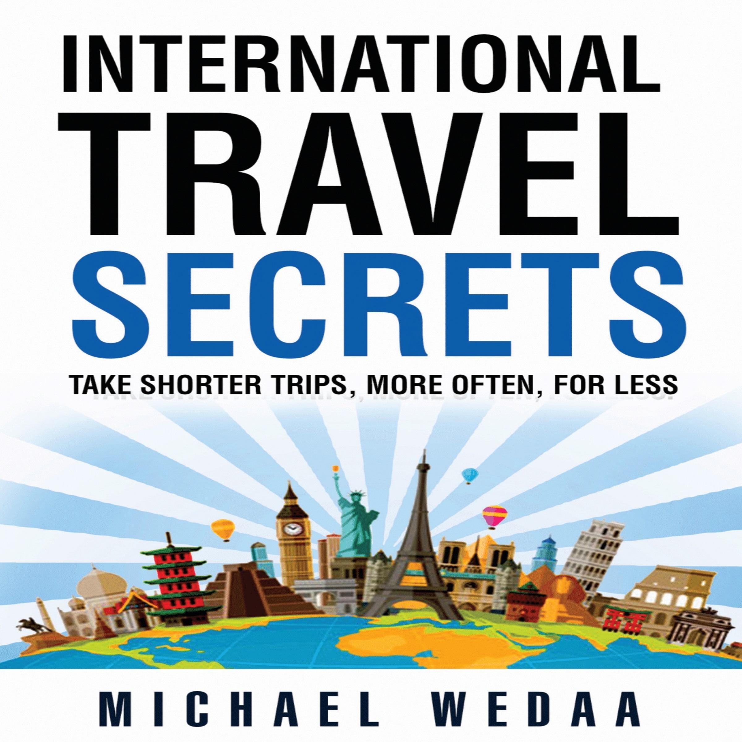 International Travel Secrets
