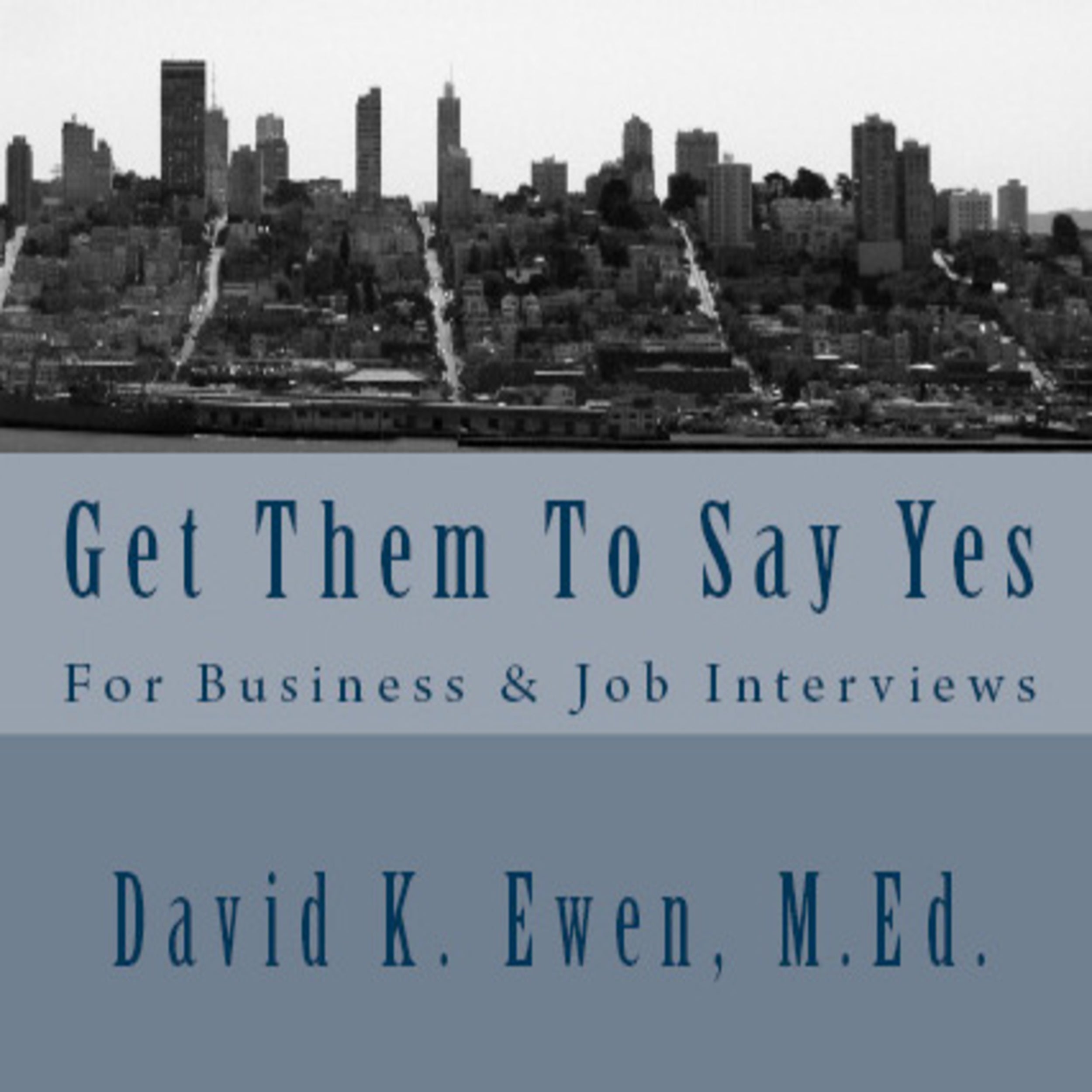 Get Them to Say Yes