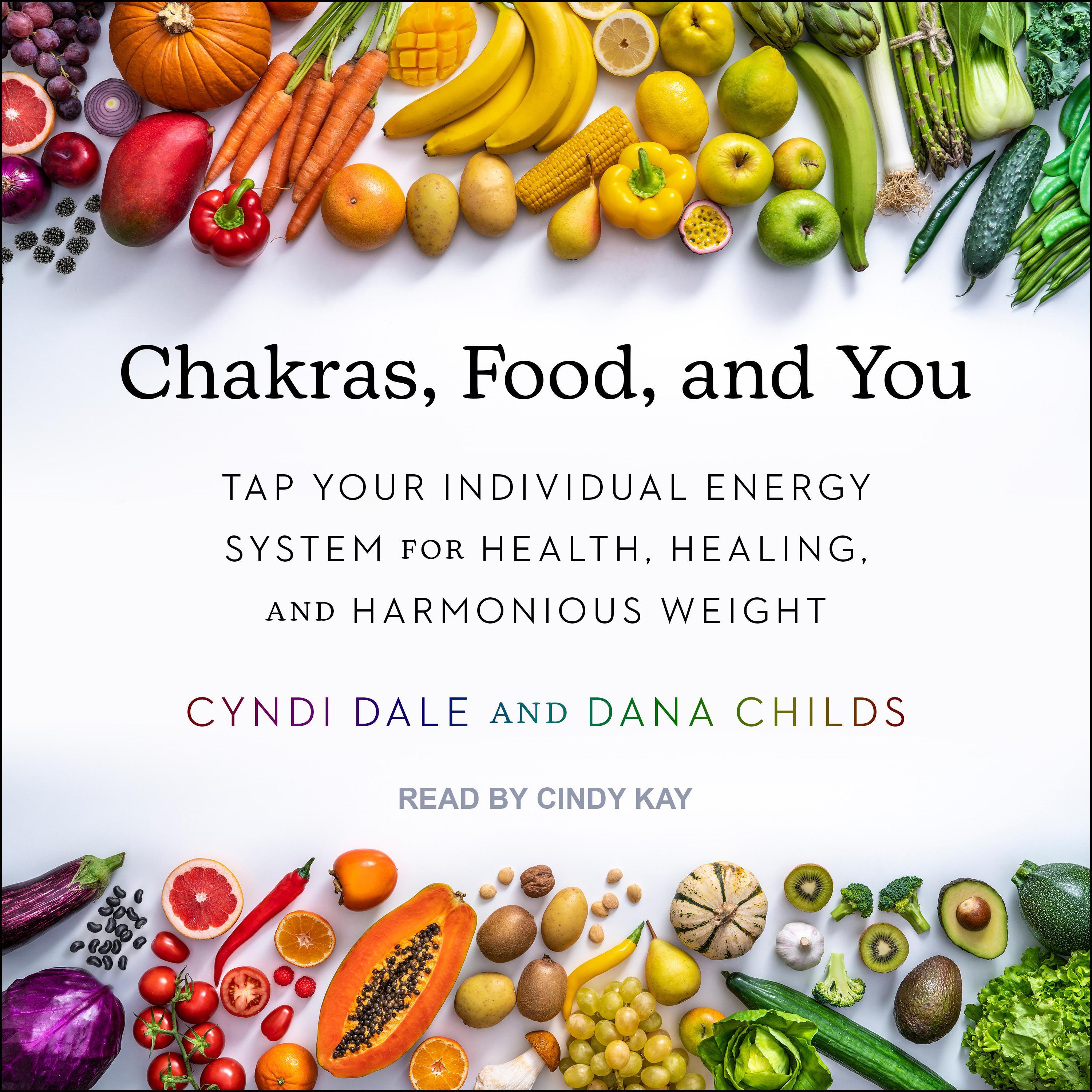 Chakras, Food, and You