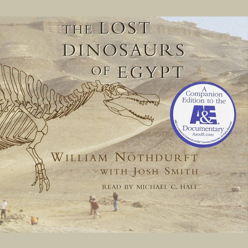 The Lost Dinosaurs of Egypt