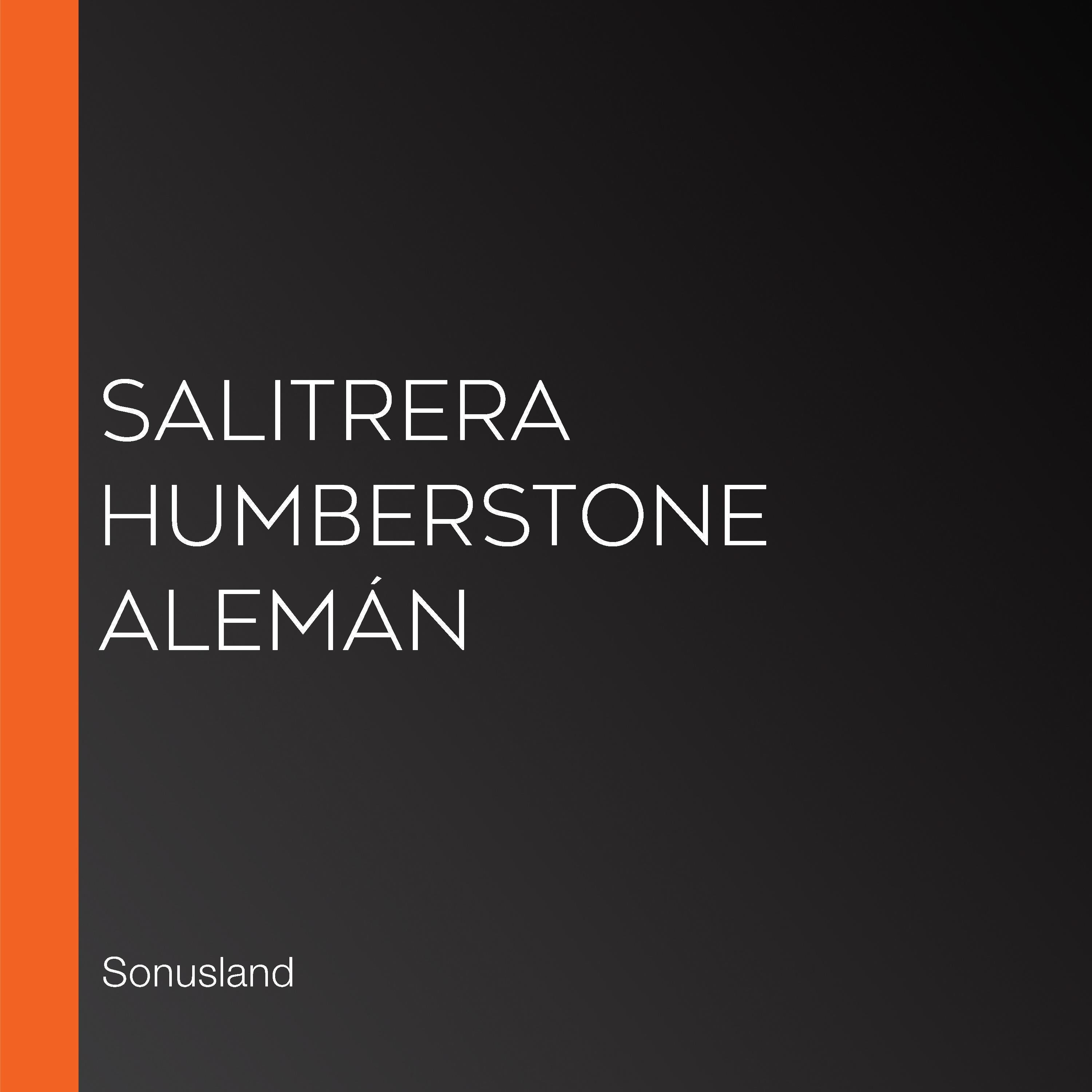 Salitrera Humberstone Alemán