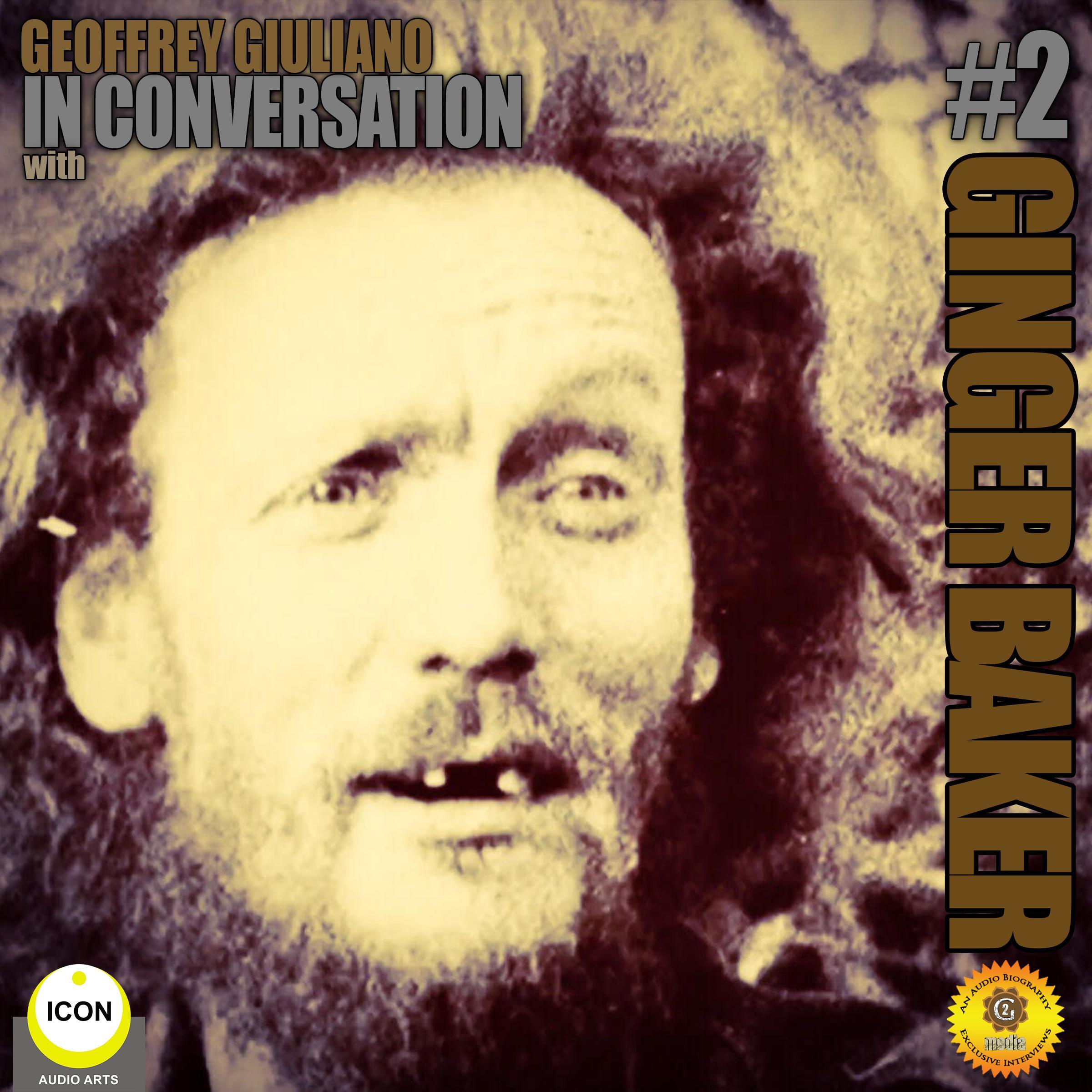Ginger Baker of Cream - In Conversation 2