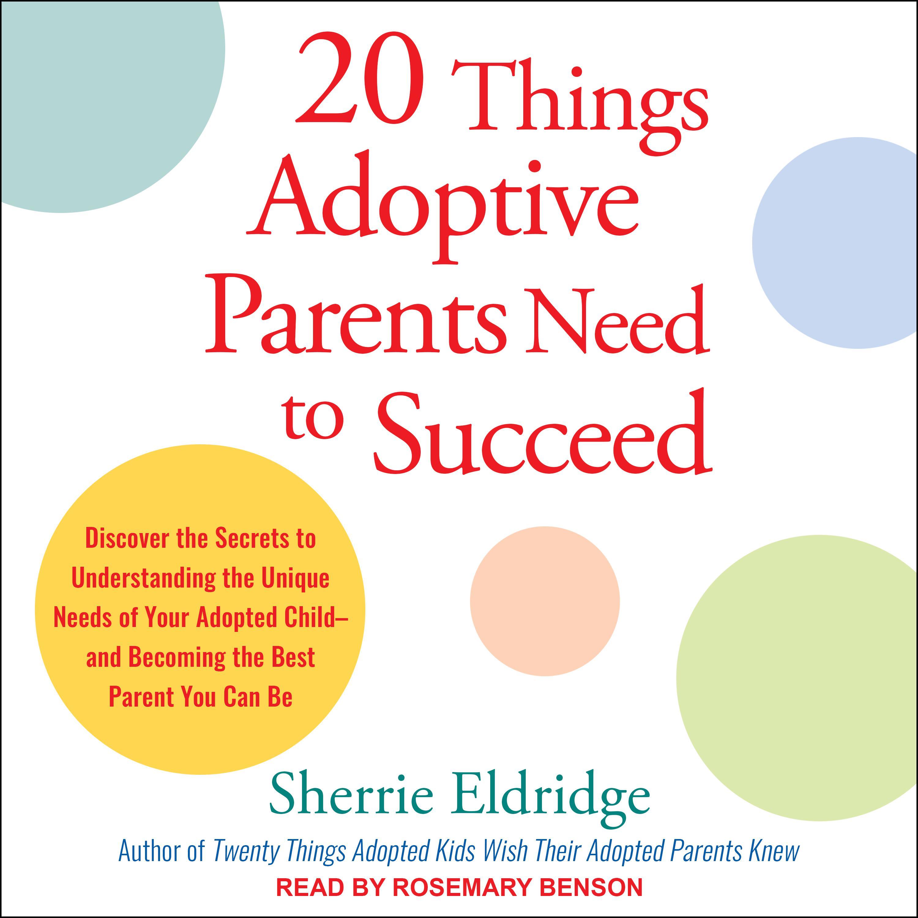20 Things Adoptive Parents Need to Succeed