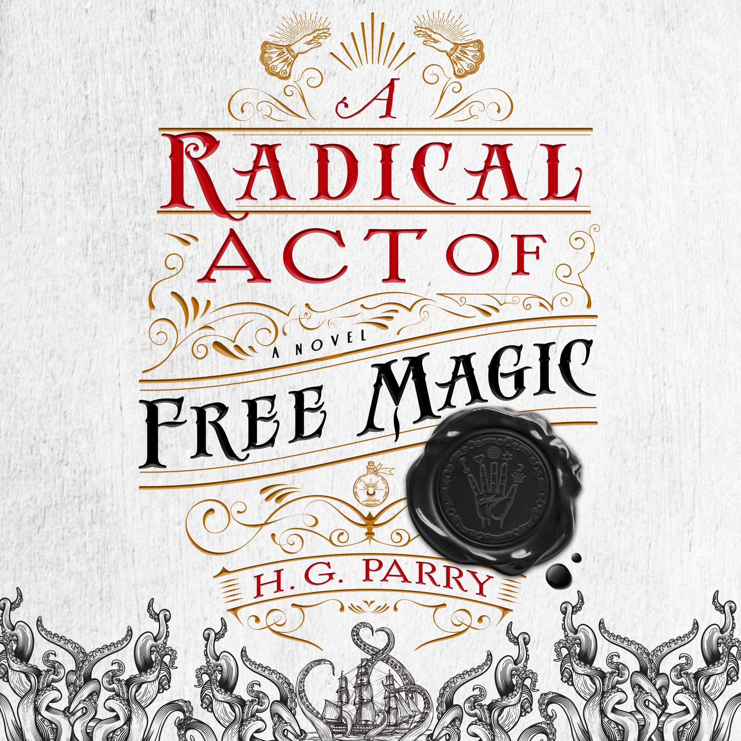 A Radical Act of Free Magic