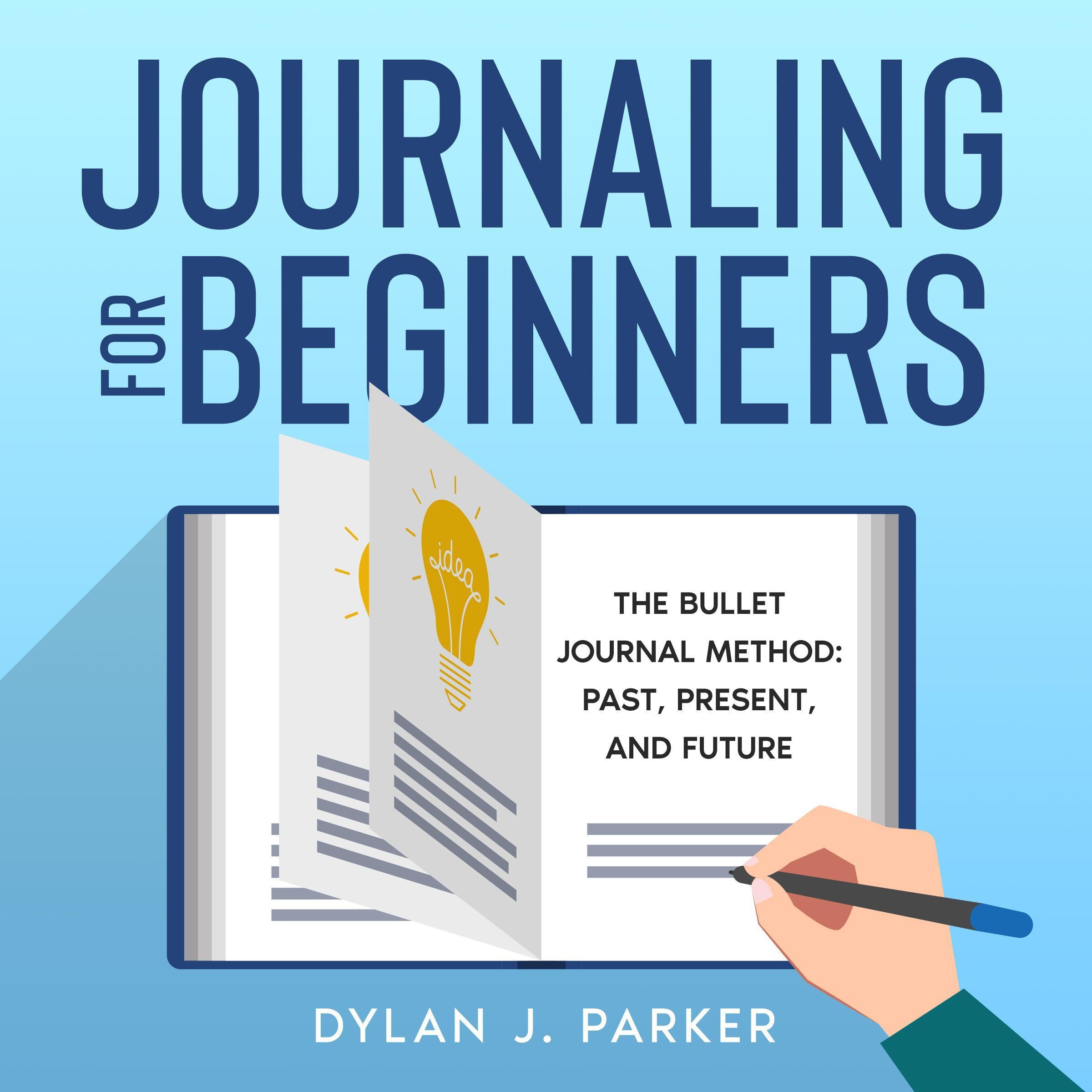 JOURNALING FOR BEGINNERS