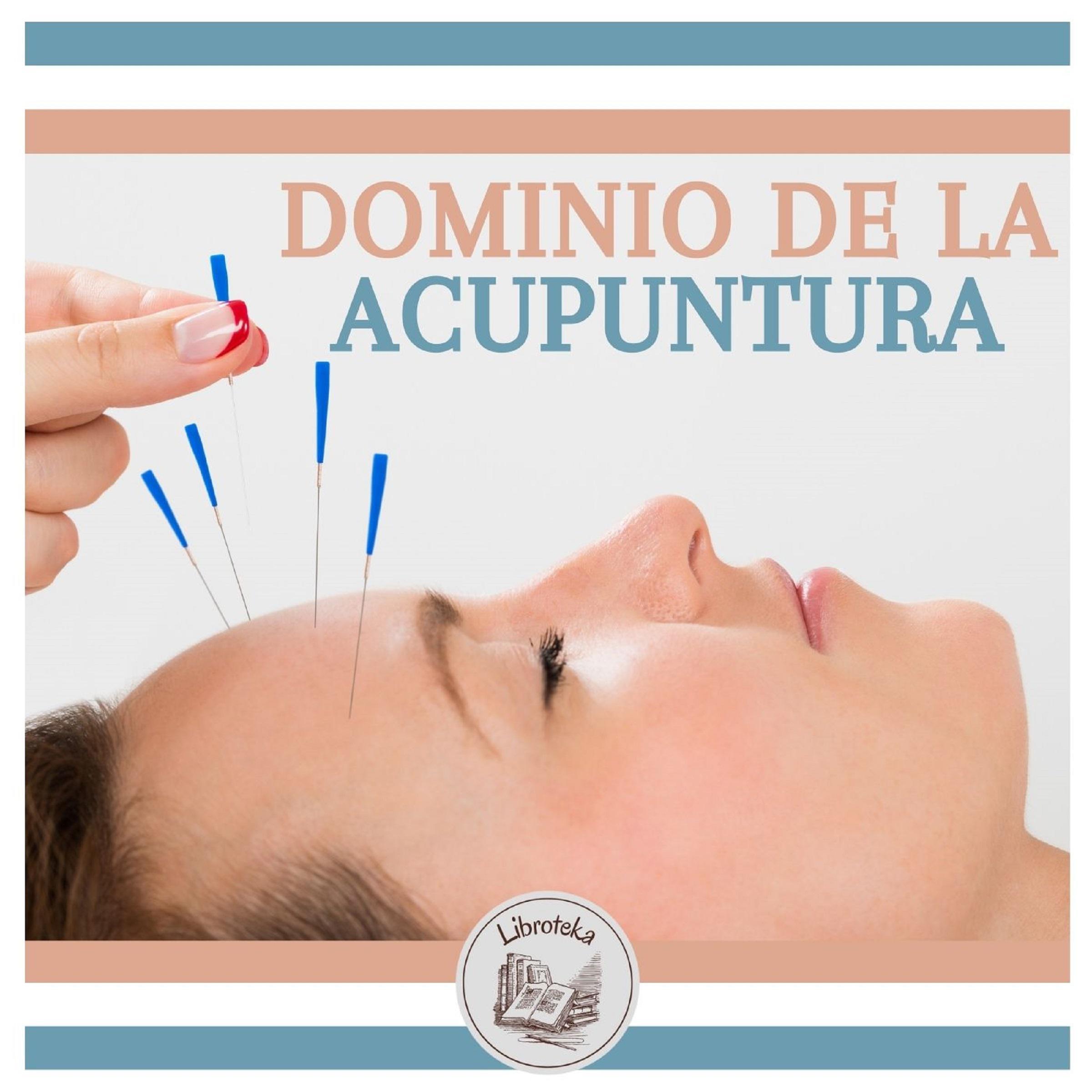 Dominio De La Acupuntura