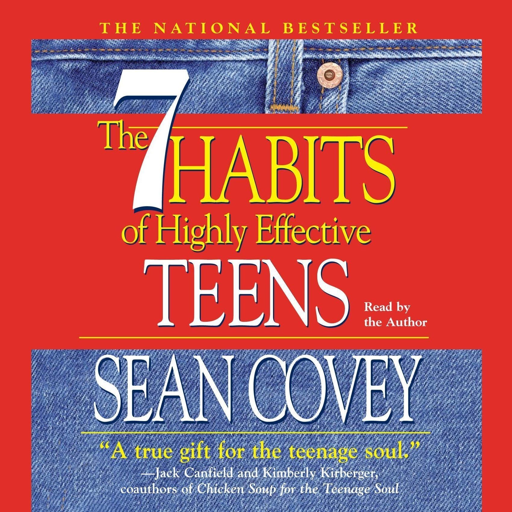 The 7 Habits Of Highly Effective Teens