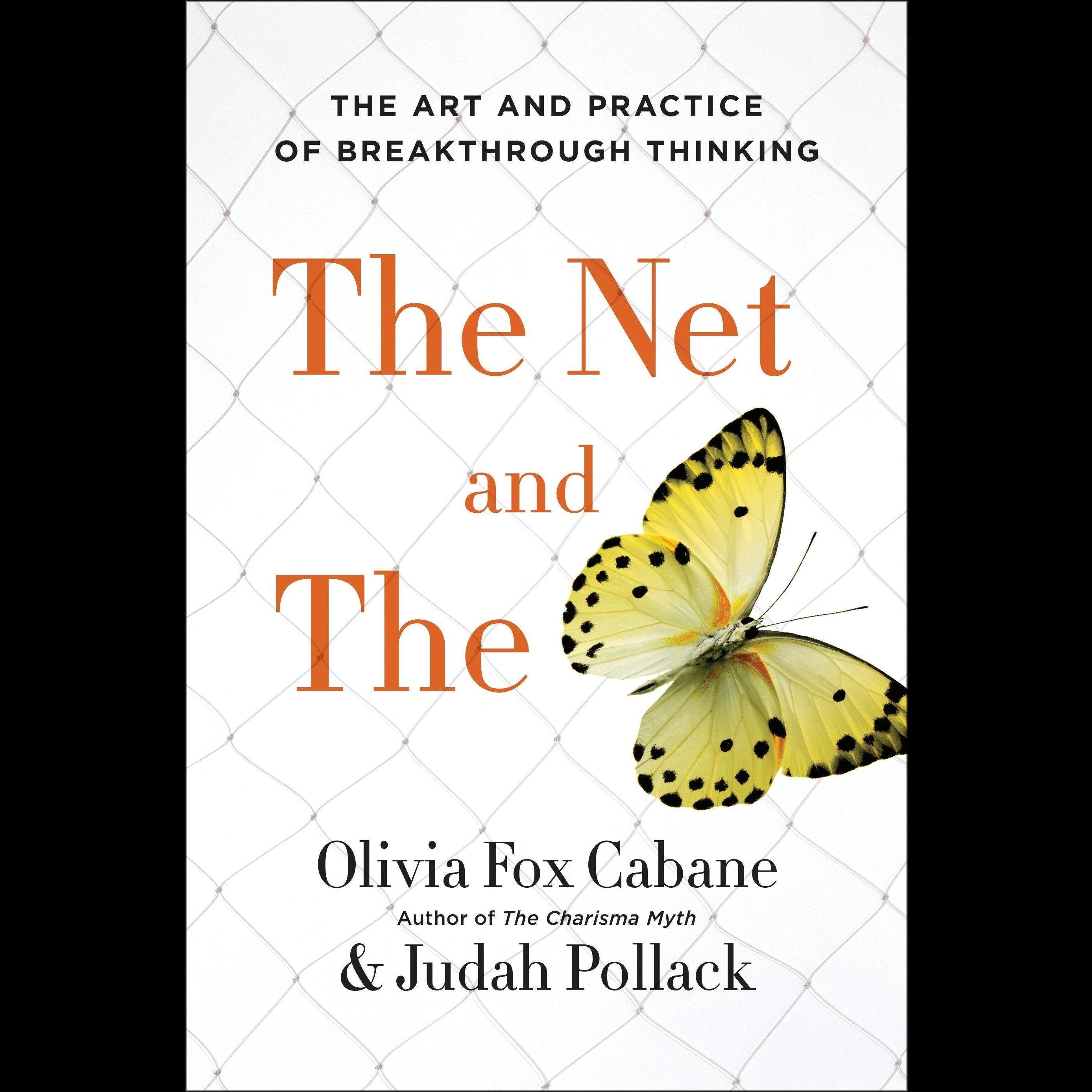 The Net and the Butterfly