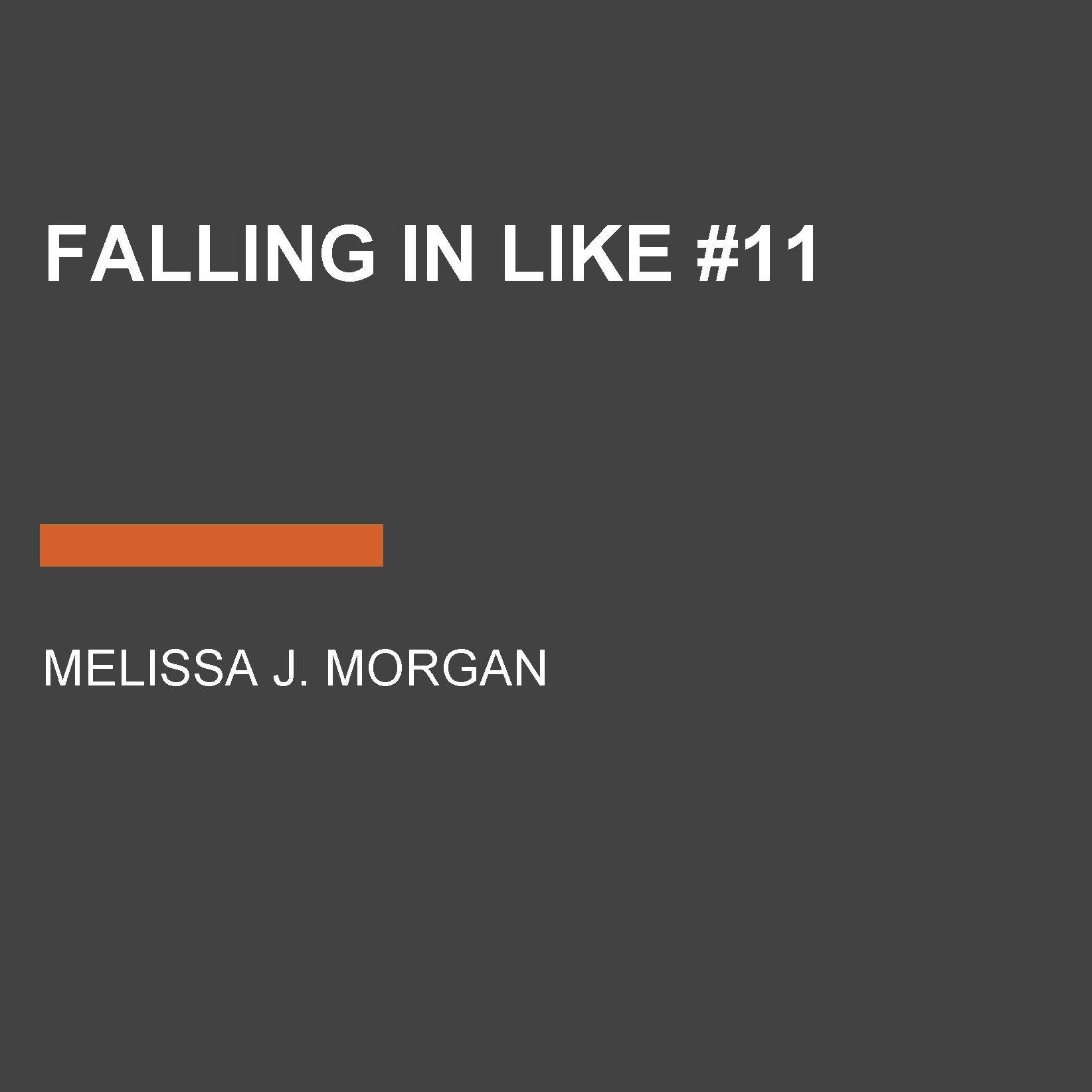 Falling in Like #11