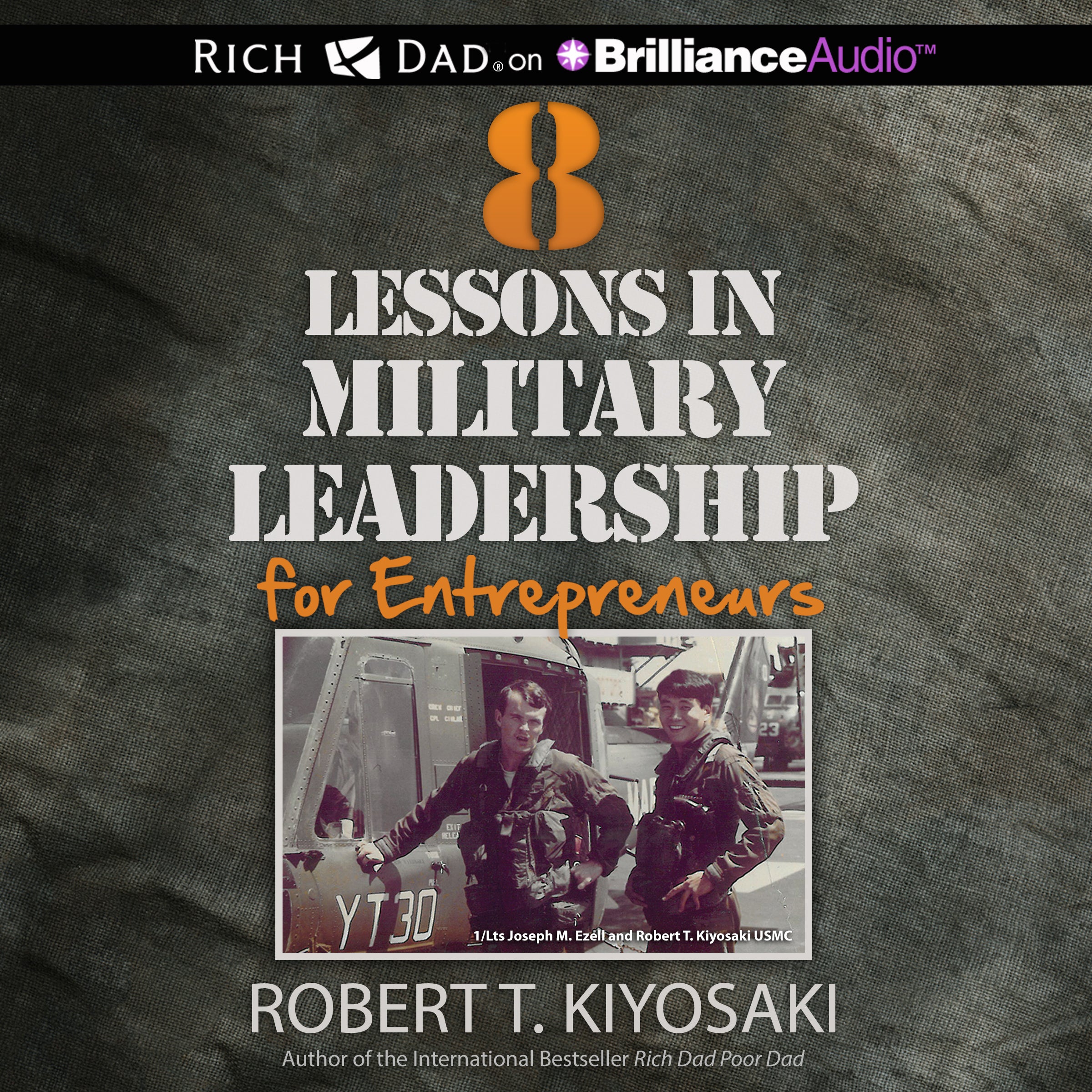 8 Lessons in Military Leadership for Entrepreneurs