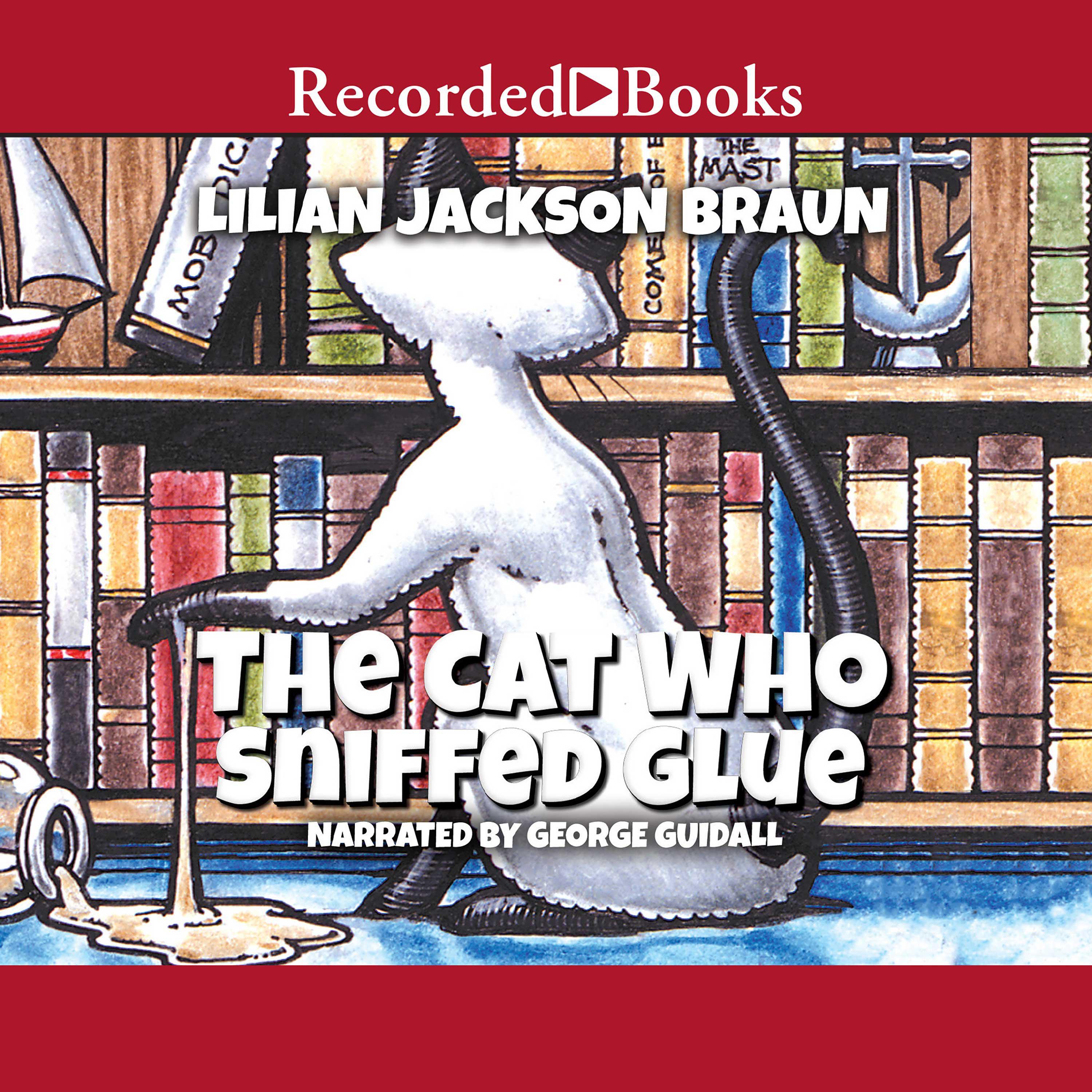 The Cat Who Sniffed Glue