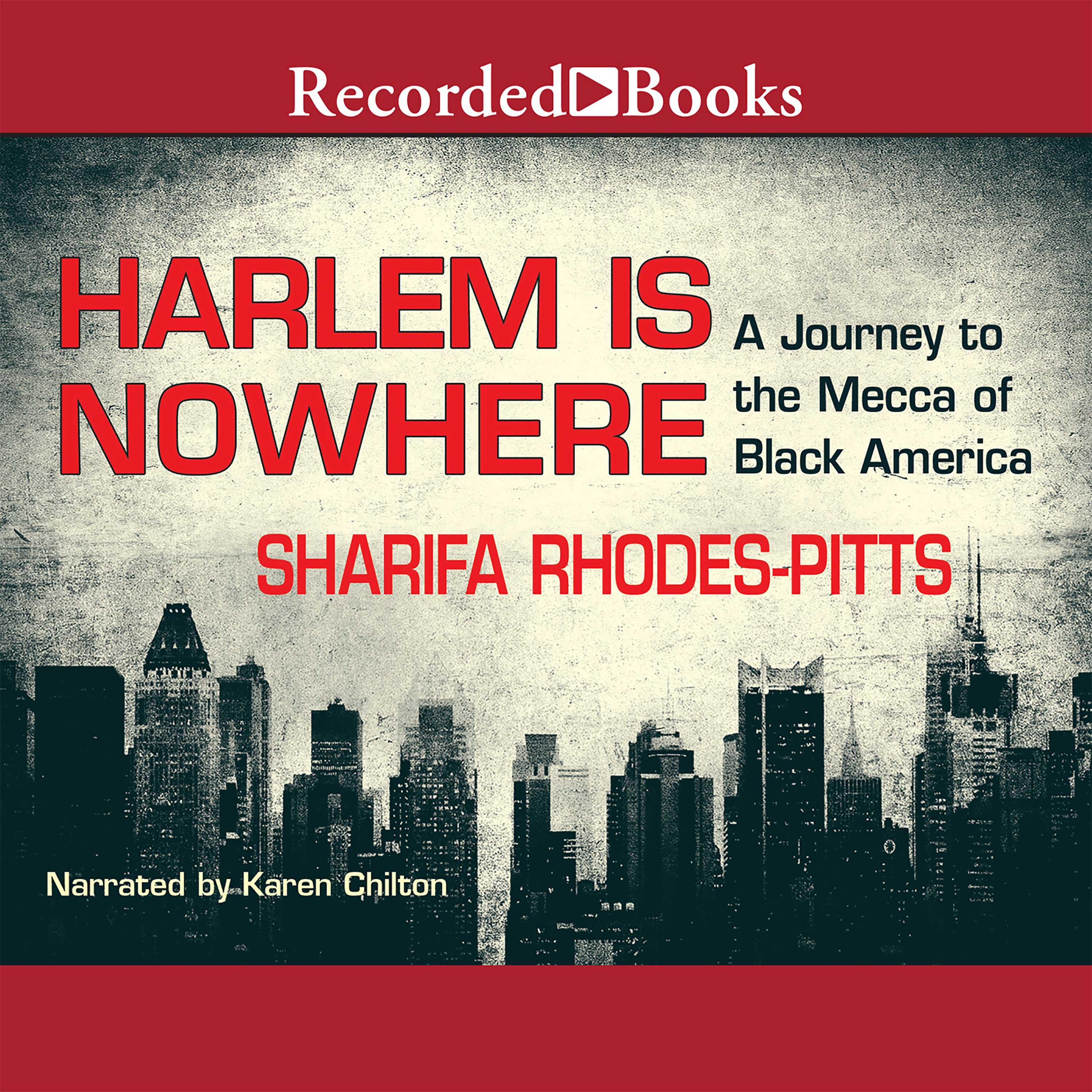 Harlem Is Nowhere