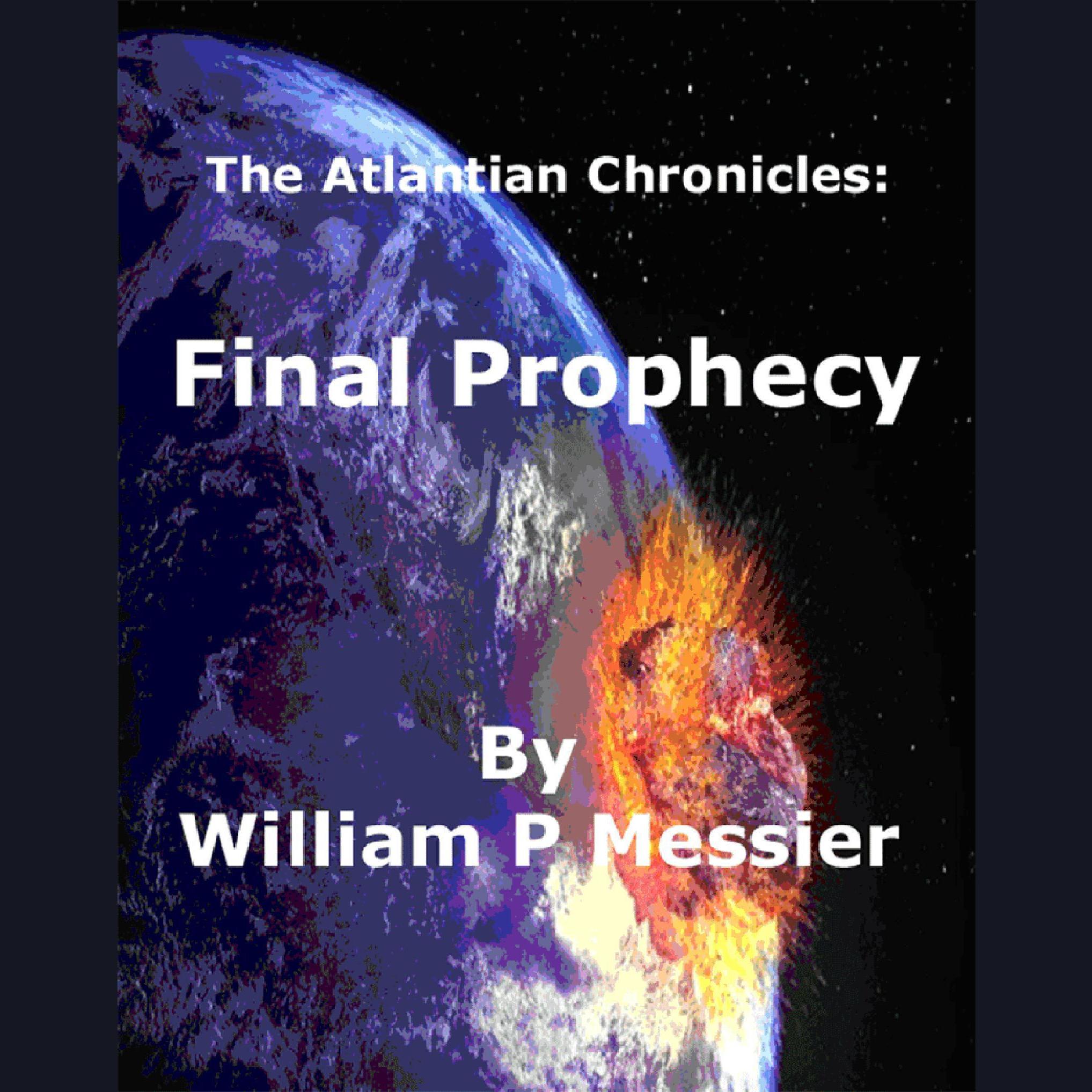 Atlantian Chronicles: Final Prophecy
