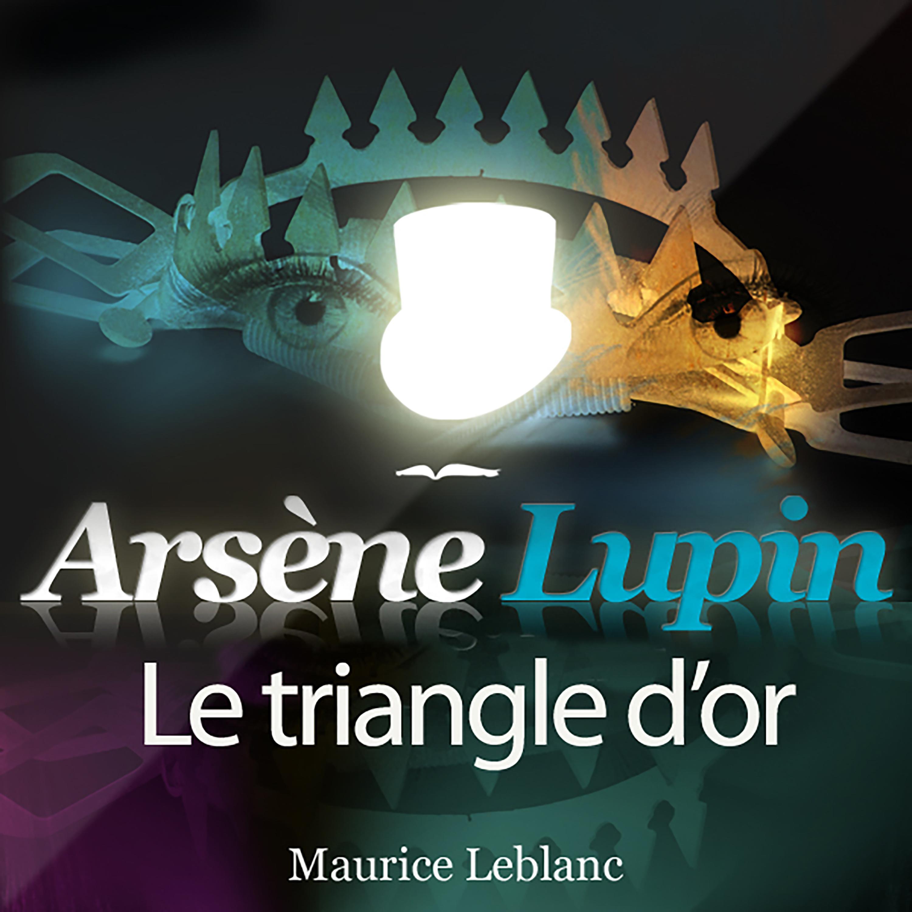 Arsène Lupin: Le triangle d'or