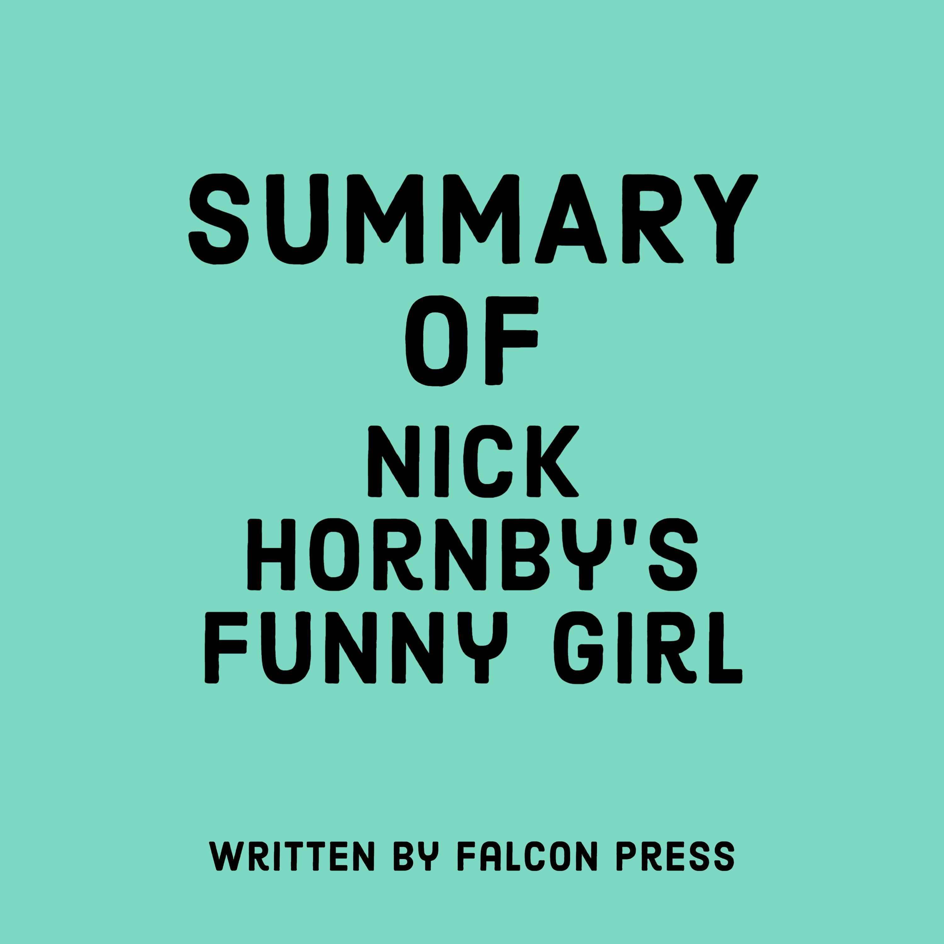 Summary of Nick Hornby's Funny Girl