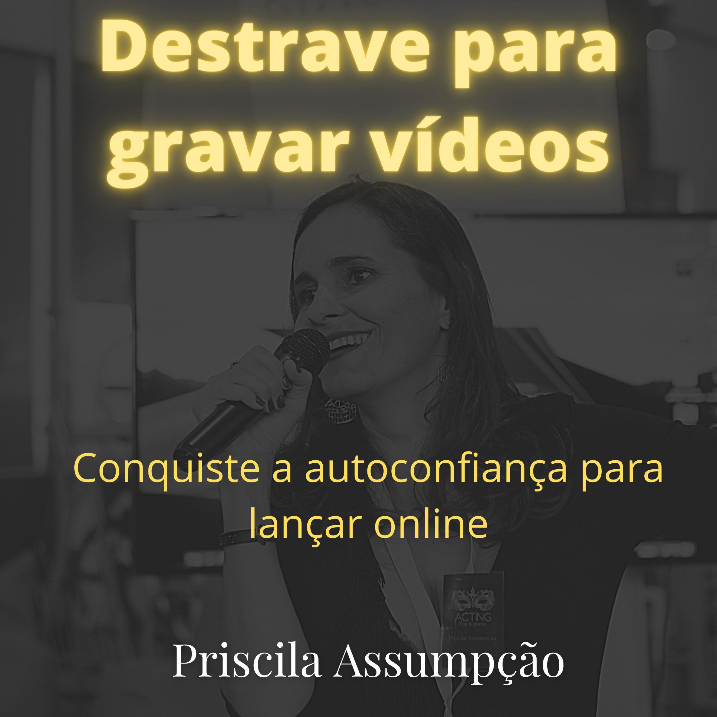Destrave para gravar vídeos