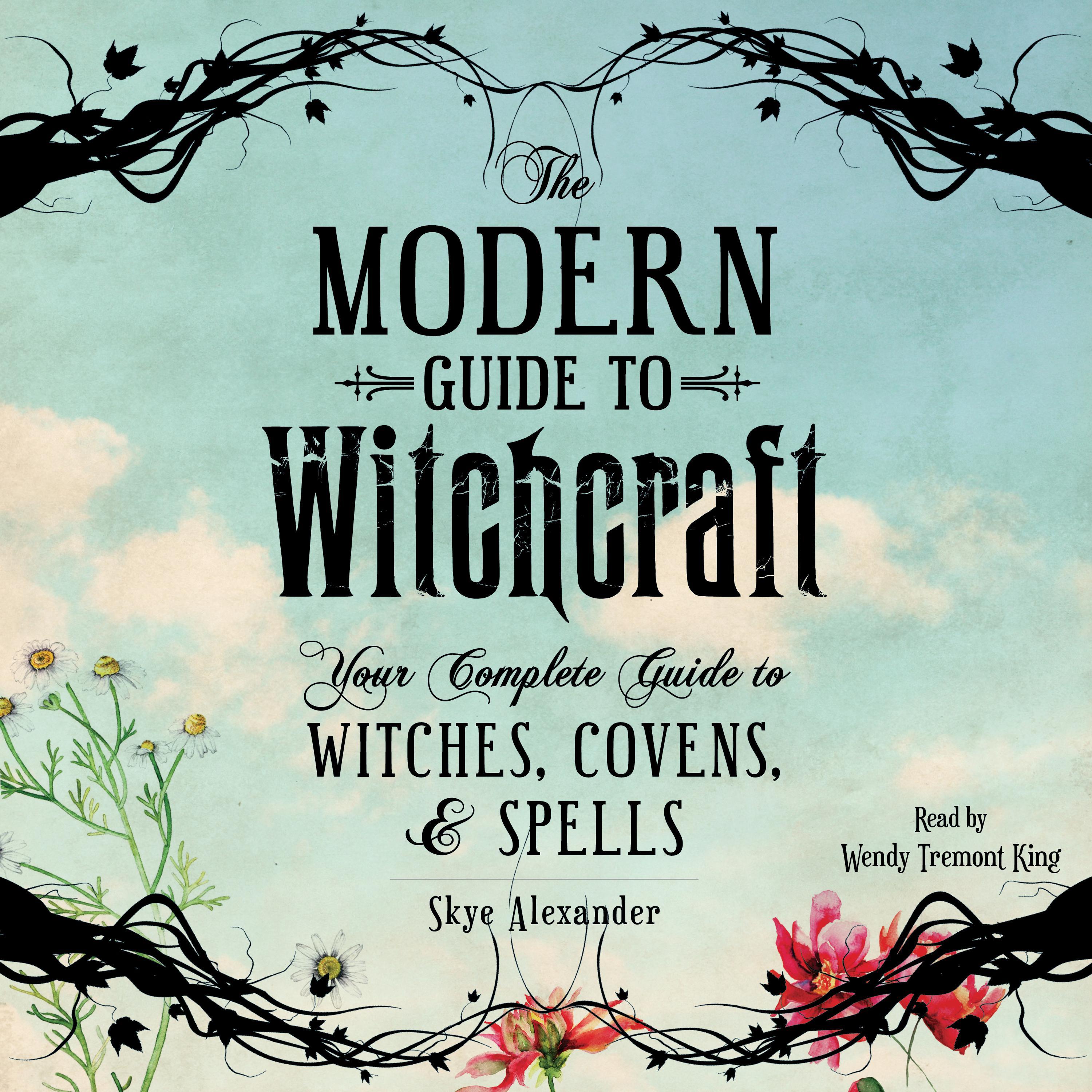 The Modern Guide to Witchcraft