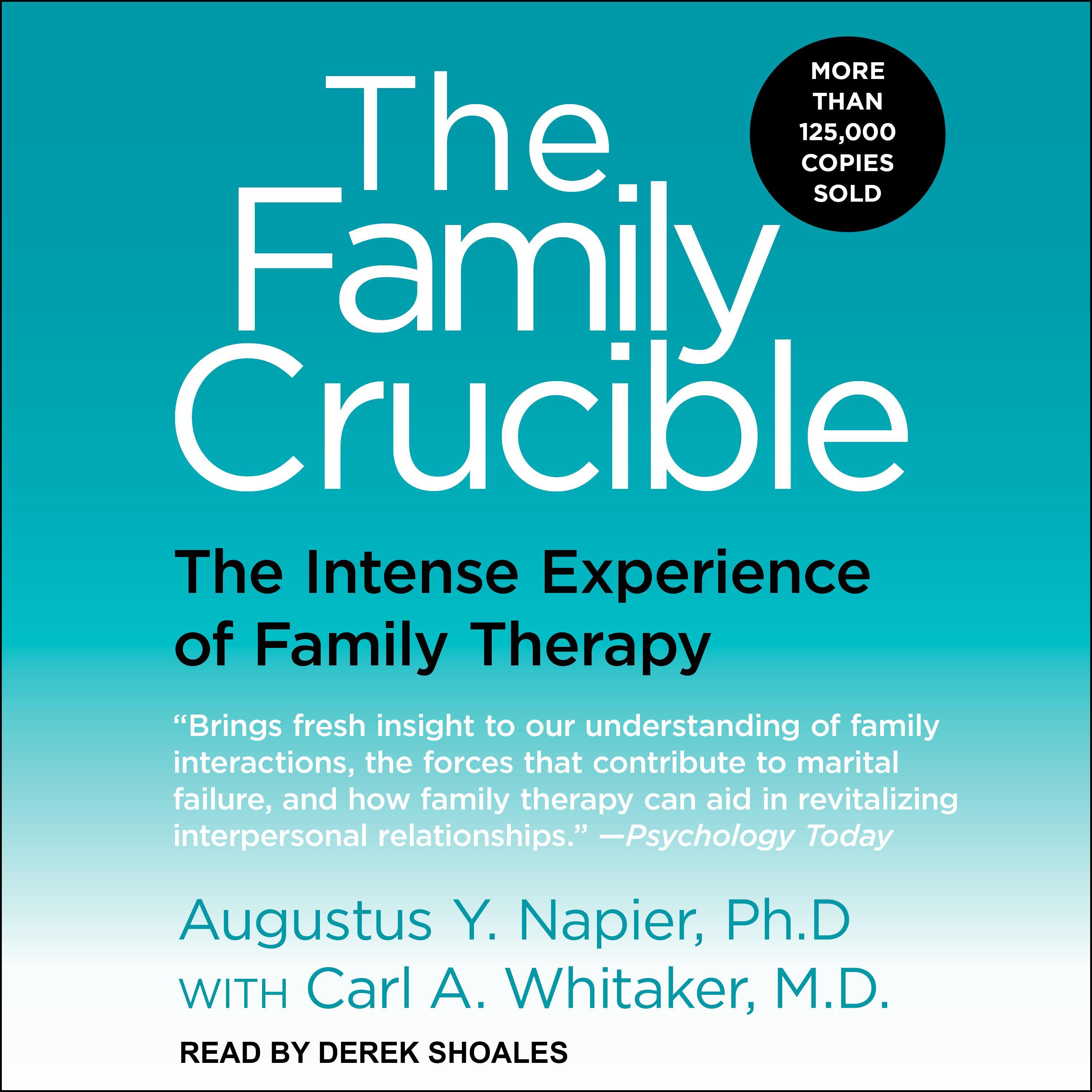 The Family Crucible