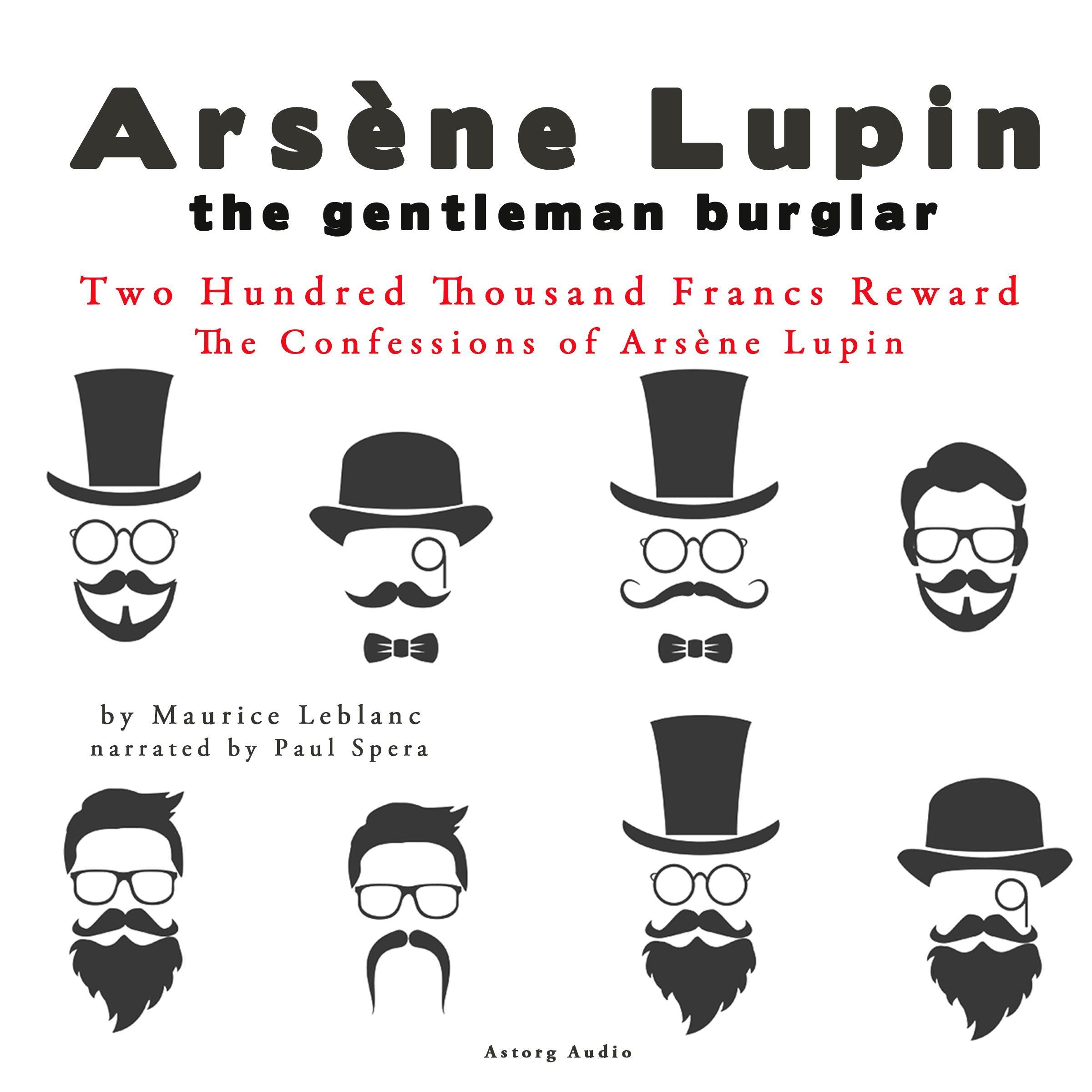 The Confessions of Arsène Lupin: Two Hundred Thousand Francs Reward