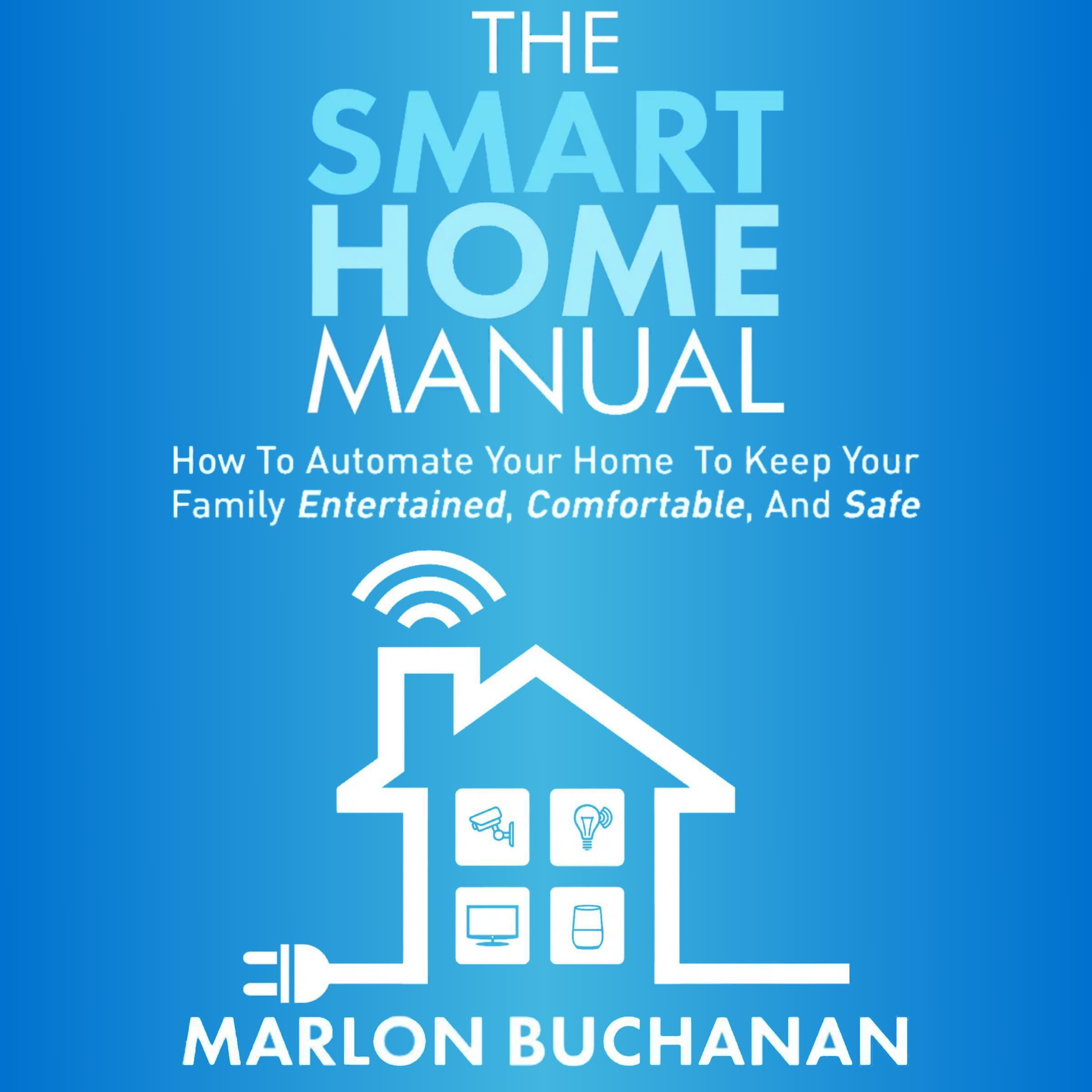 The Smart Home Manual