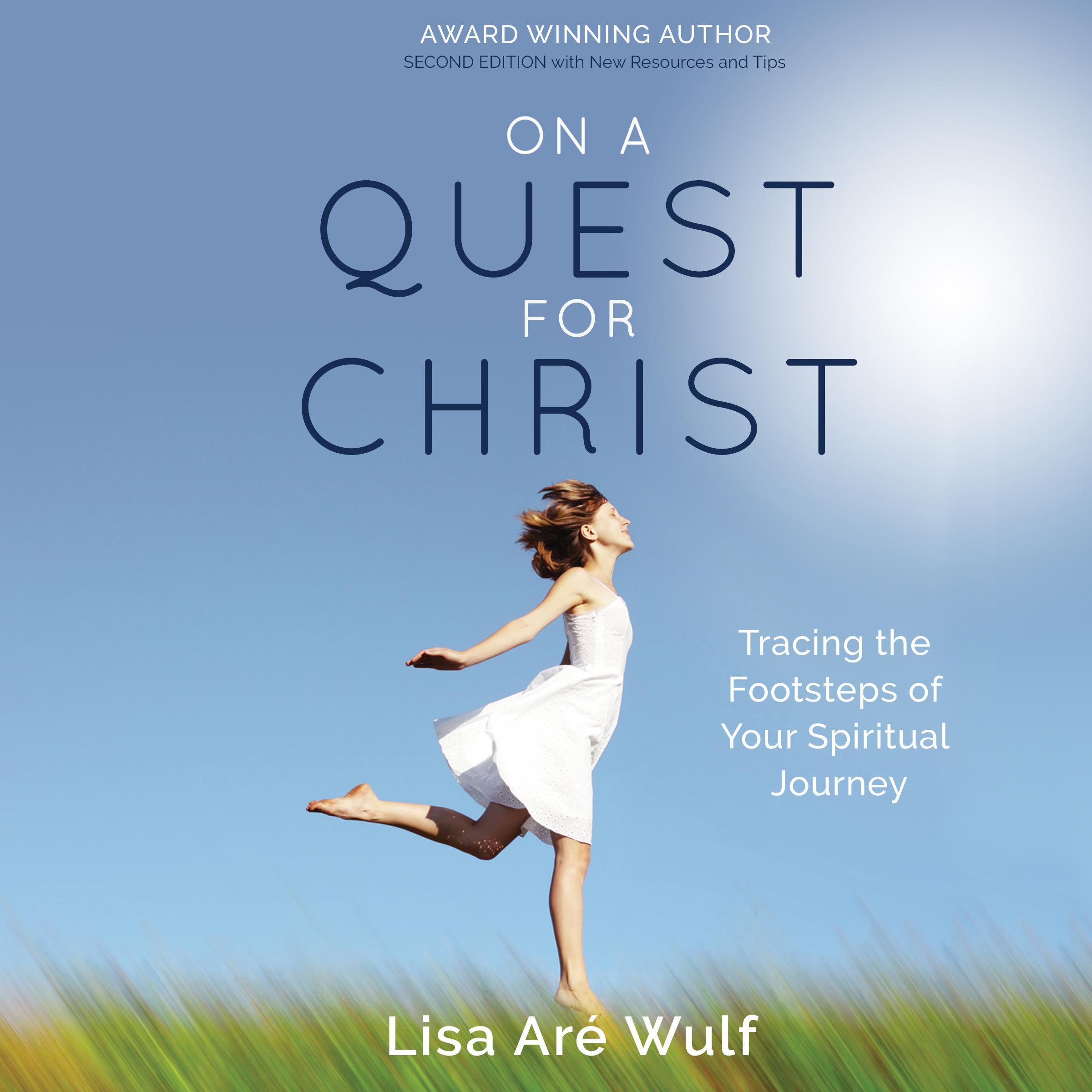 On a Quest for Christ