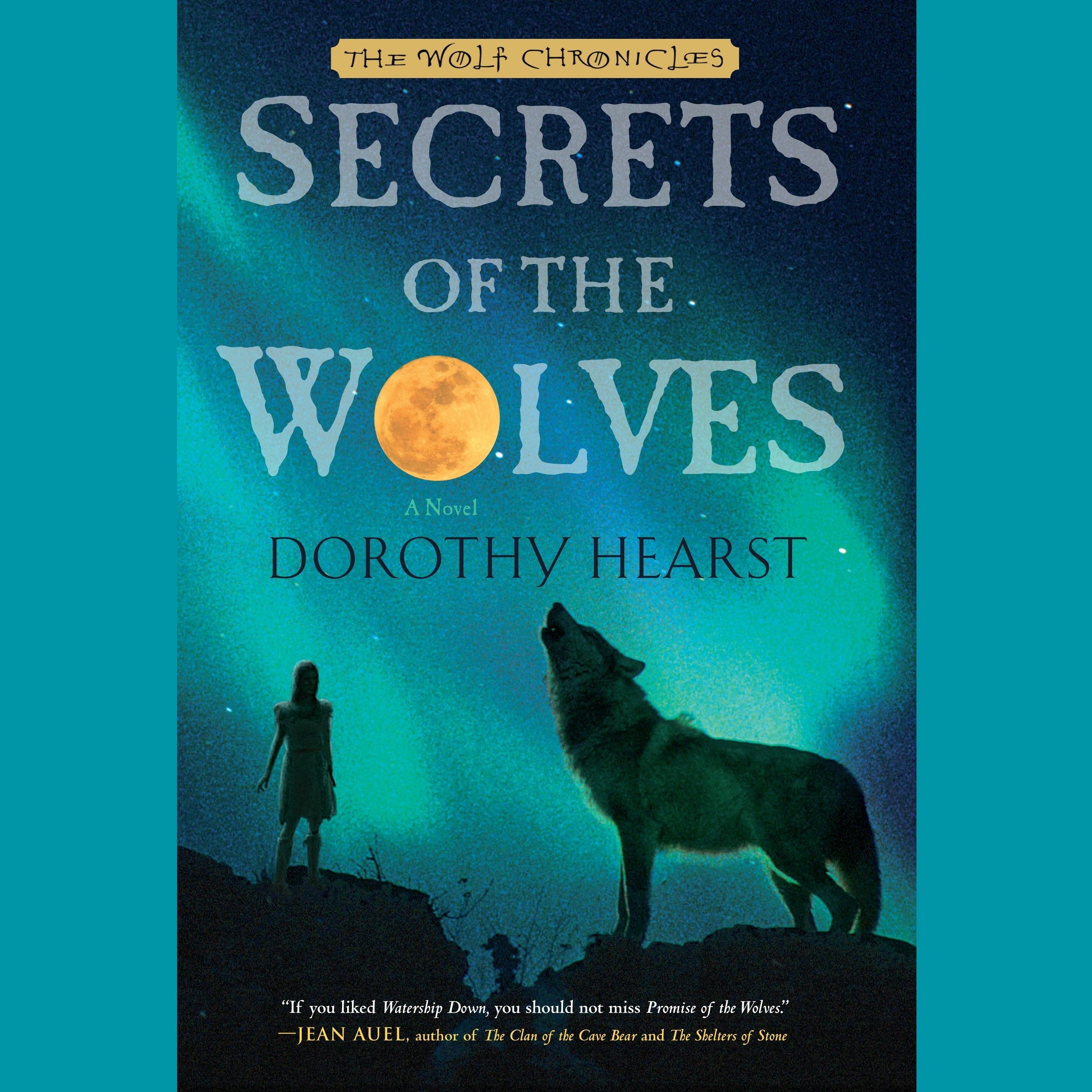 Secrets of the Wolves