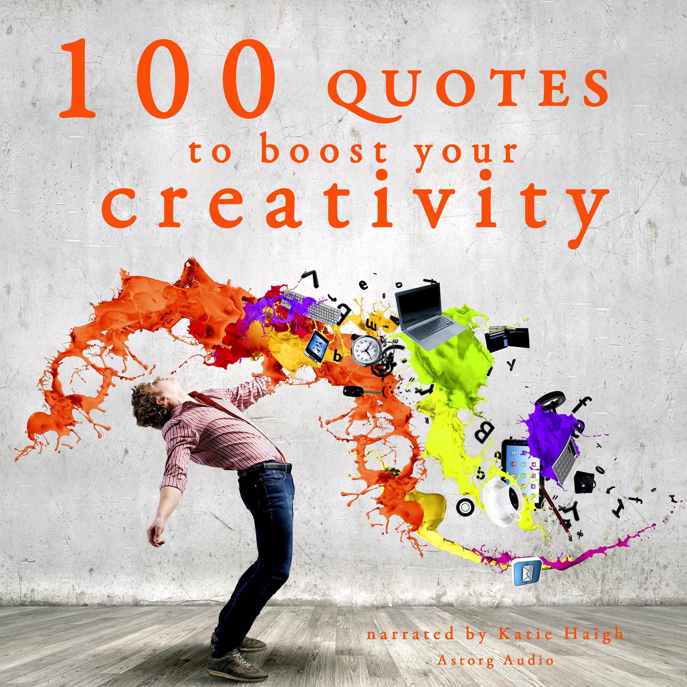 100 Quotes to Boost Your Creativity