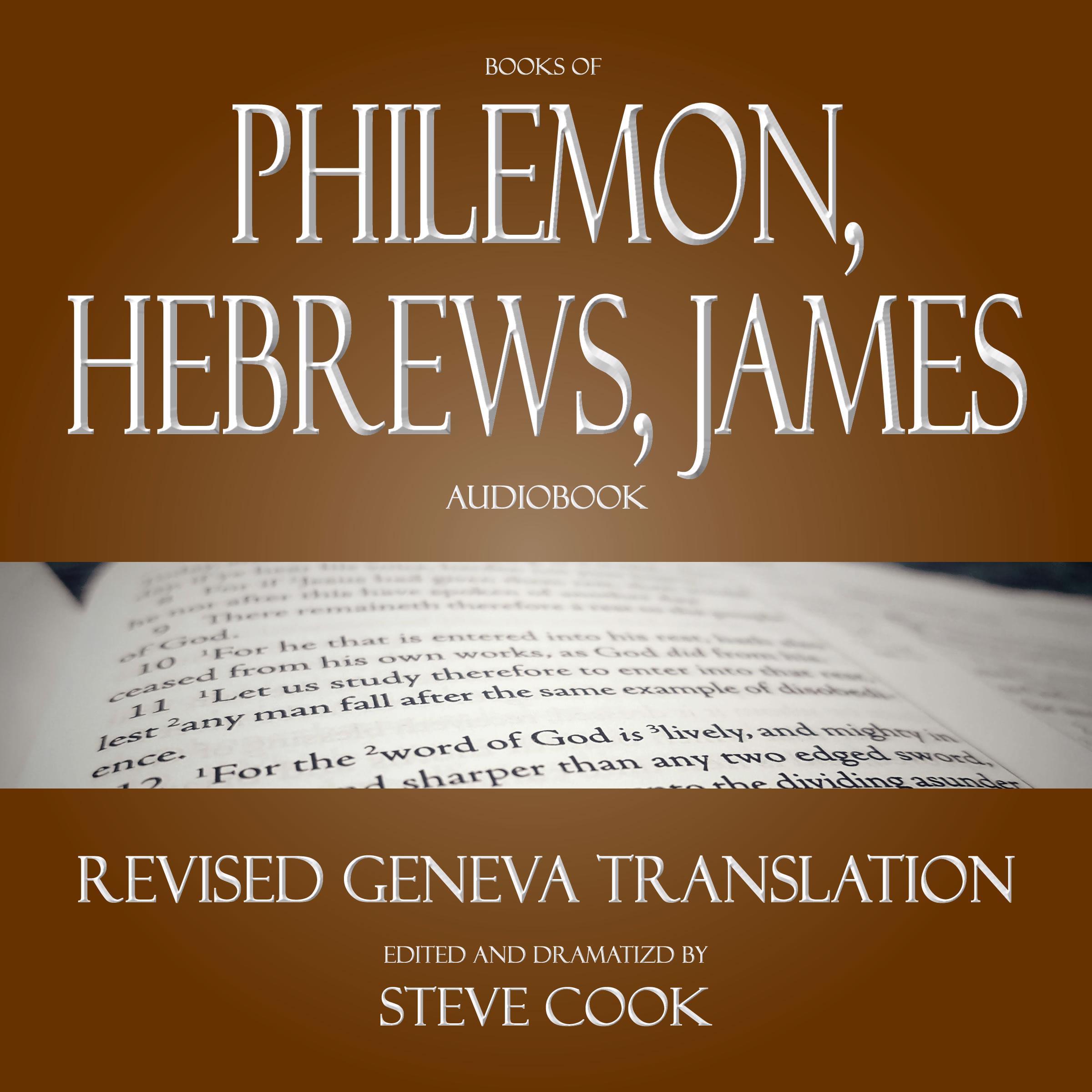 Books of Philemon, Hebrews, James Audiobook: From the Revised Geneva Translation
