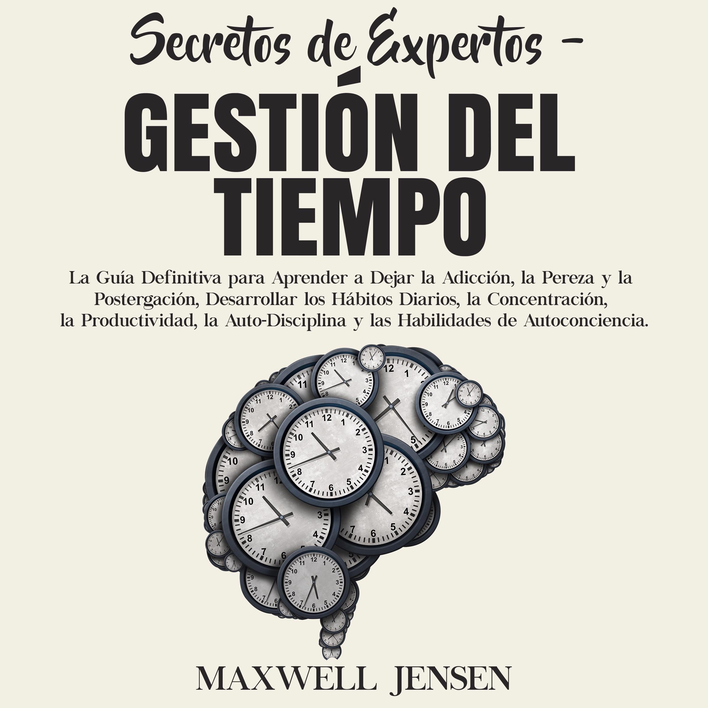 Secretos de Expertos - Gestión del Tiempo: