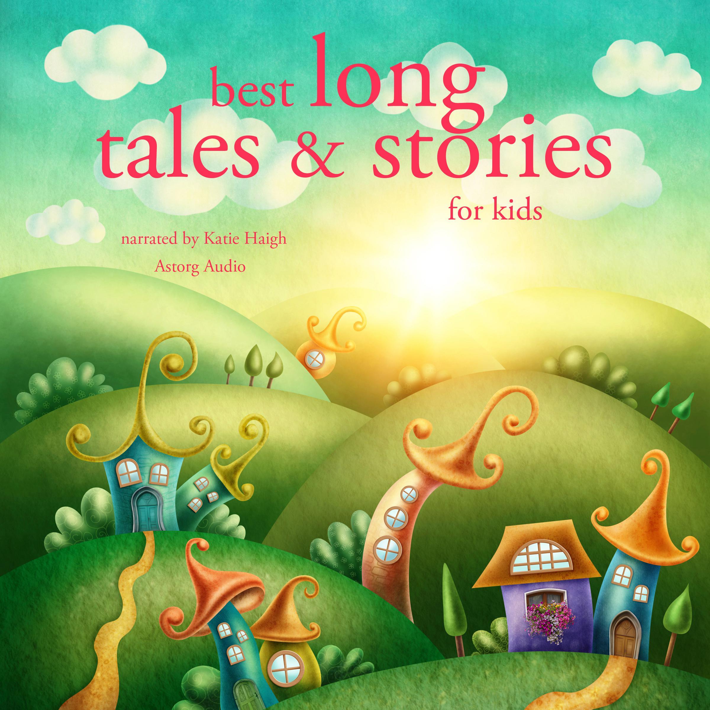 Best Long Tales and Stories for Kids