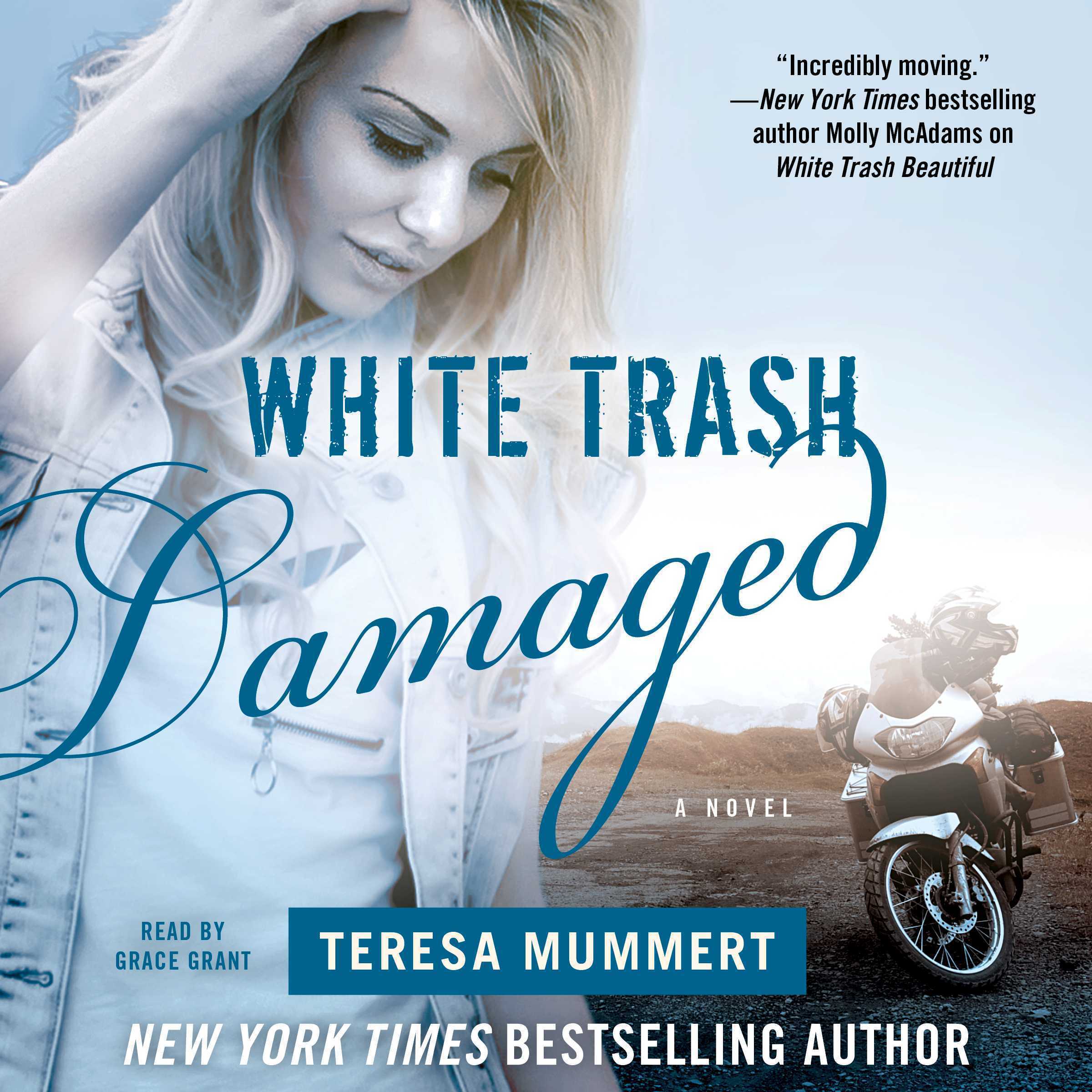 White Trash Damaged
