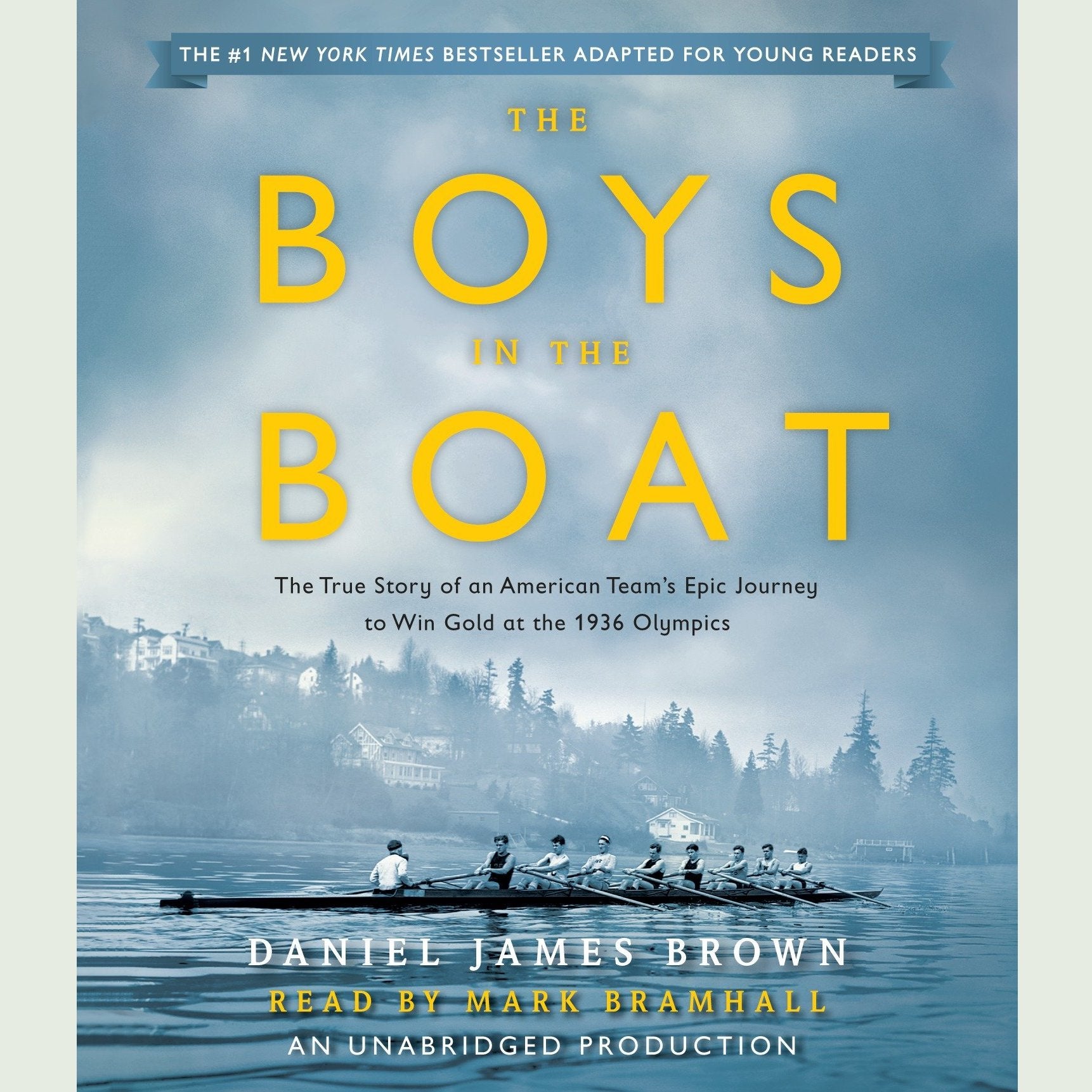 The Boys in the Boat (Young Readers Adaptation)