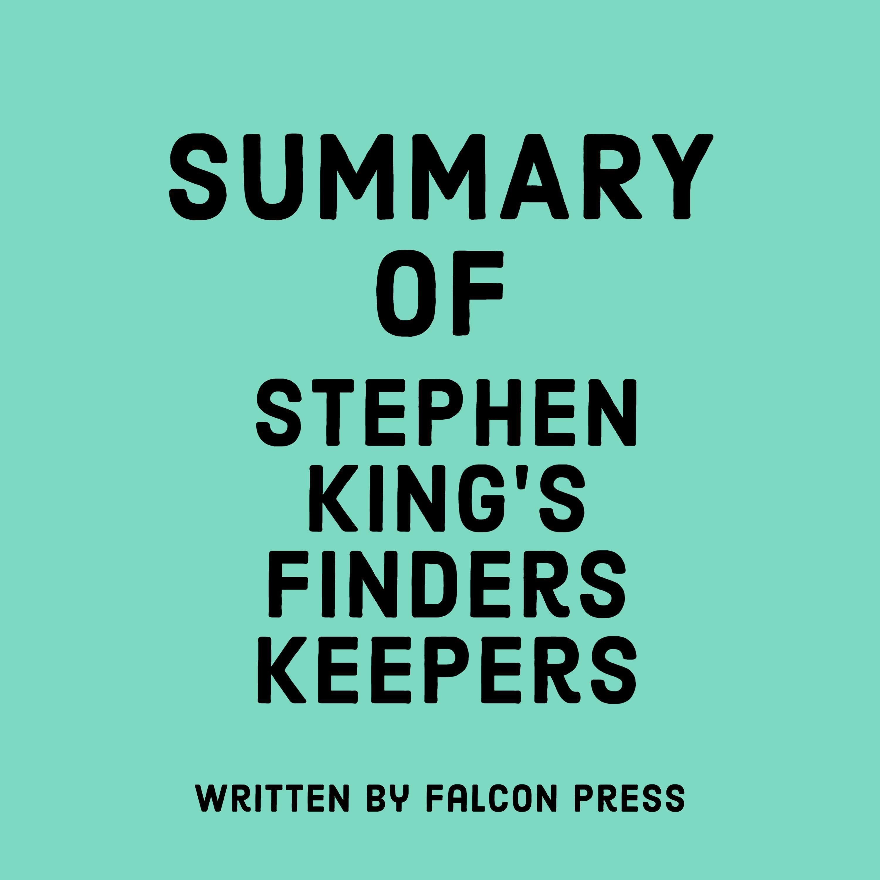 Summary of Stephen King's Finders Keepers