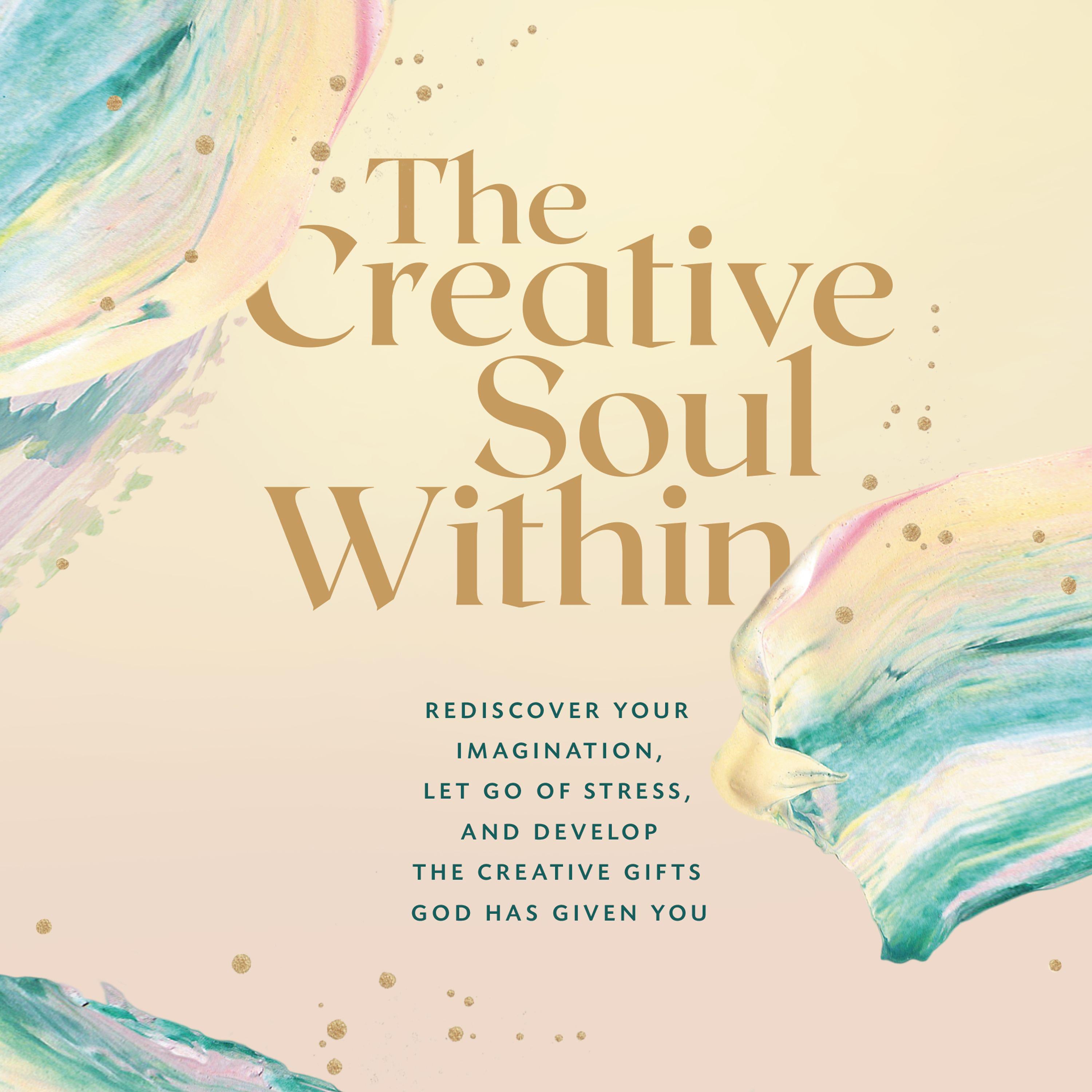 The Creative Soul Within