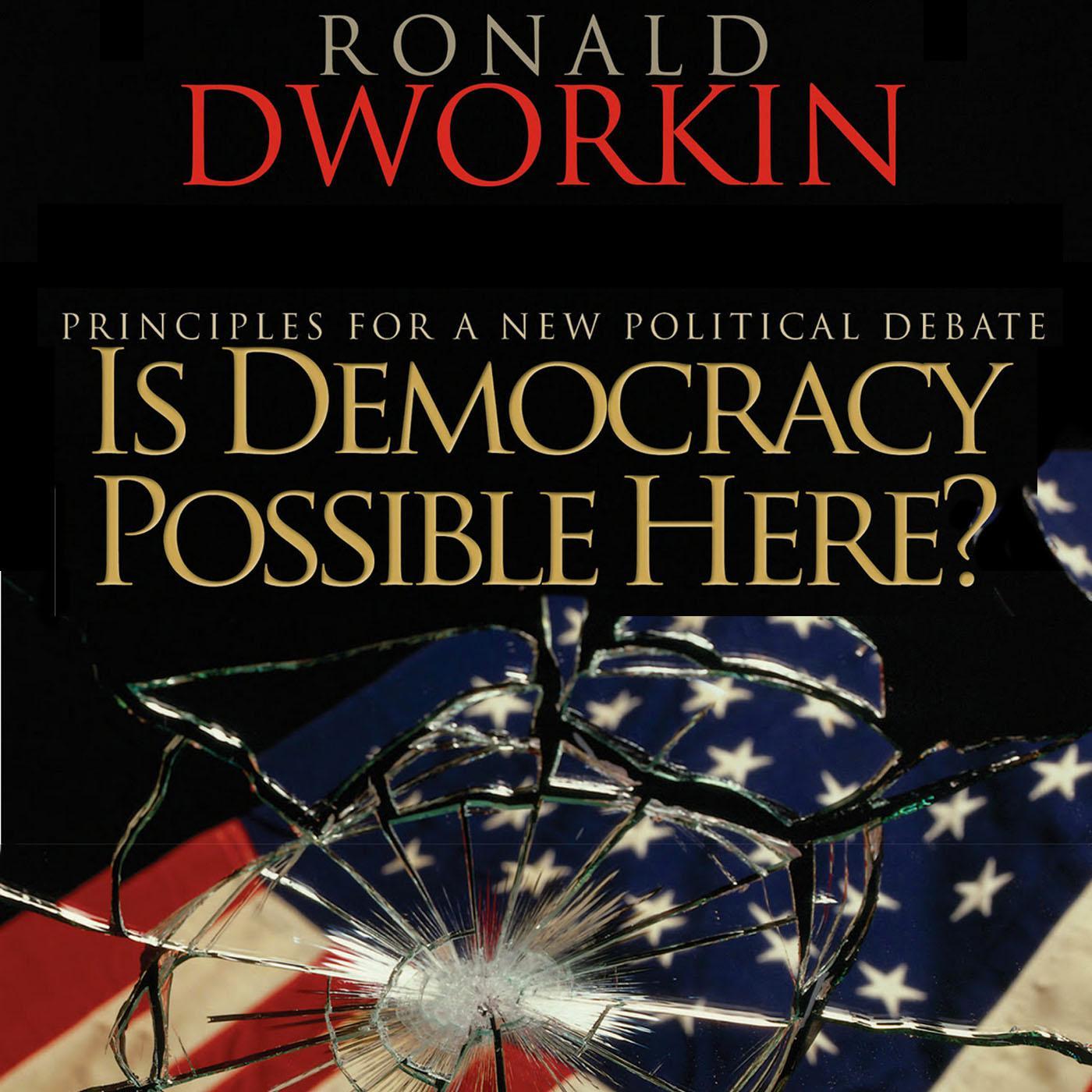 Is Democracy Possible Here?