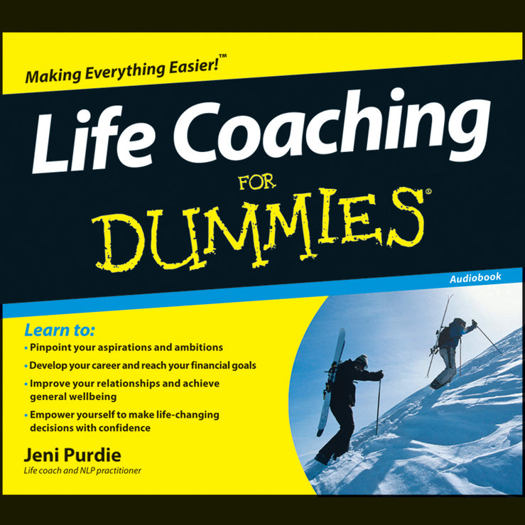Life Coaching For Dummies