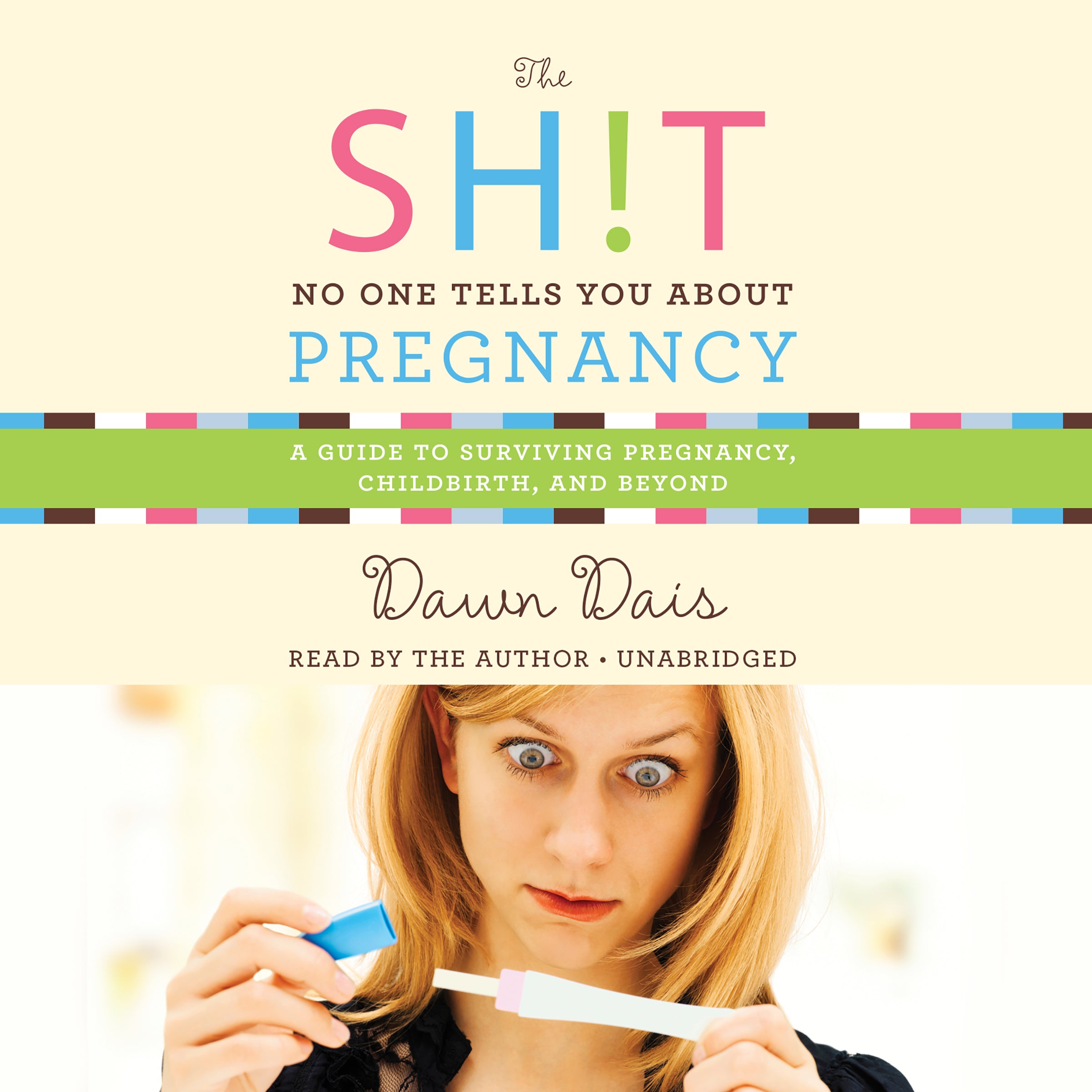 The Sh!t No One Tells You About Pregnancy