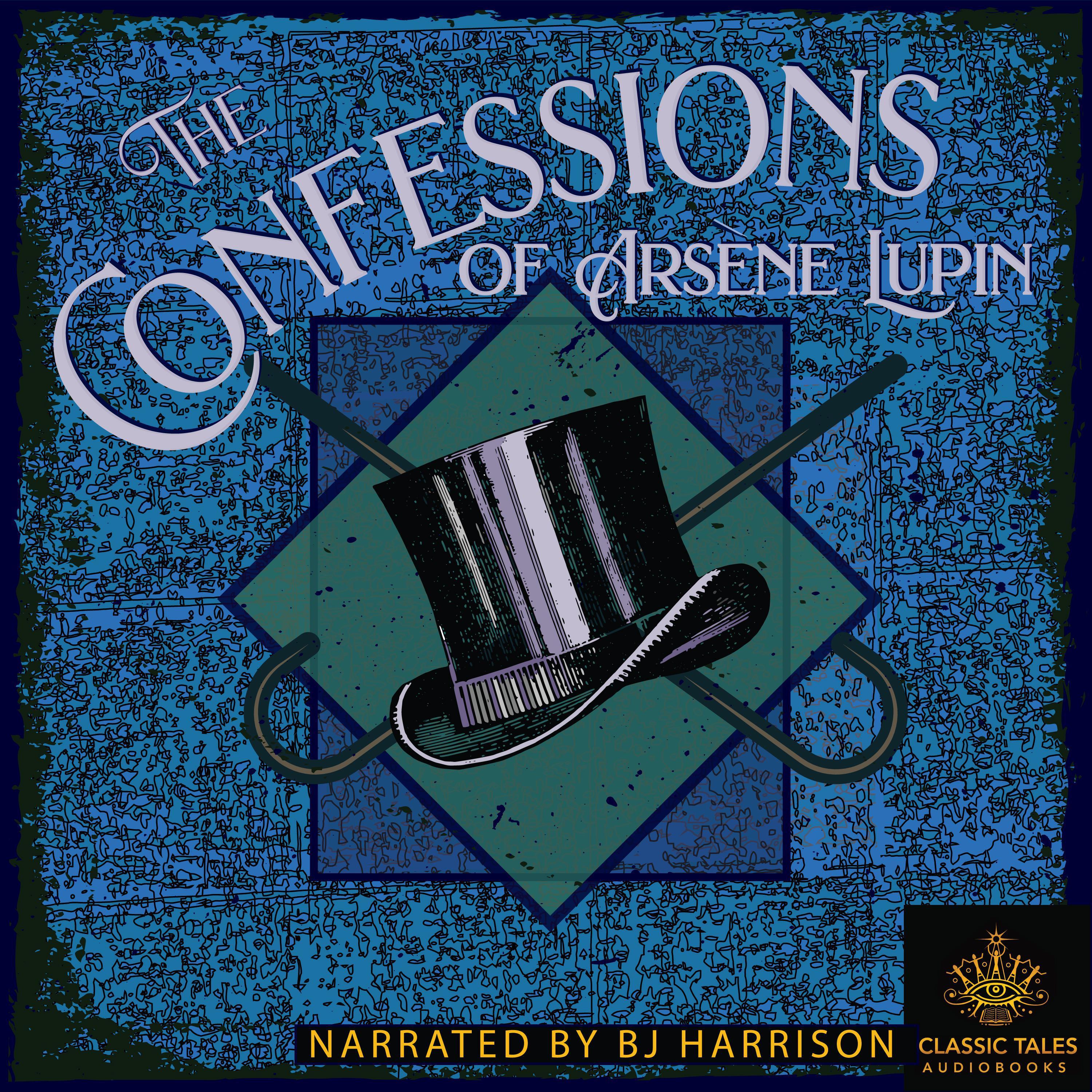 The Confessions of Arsène Lupin