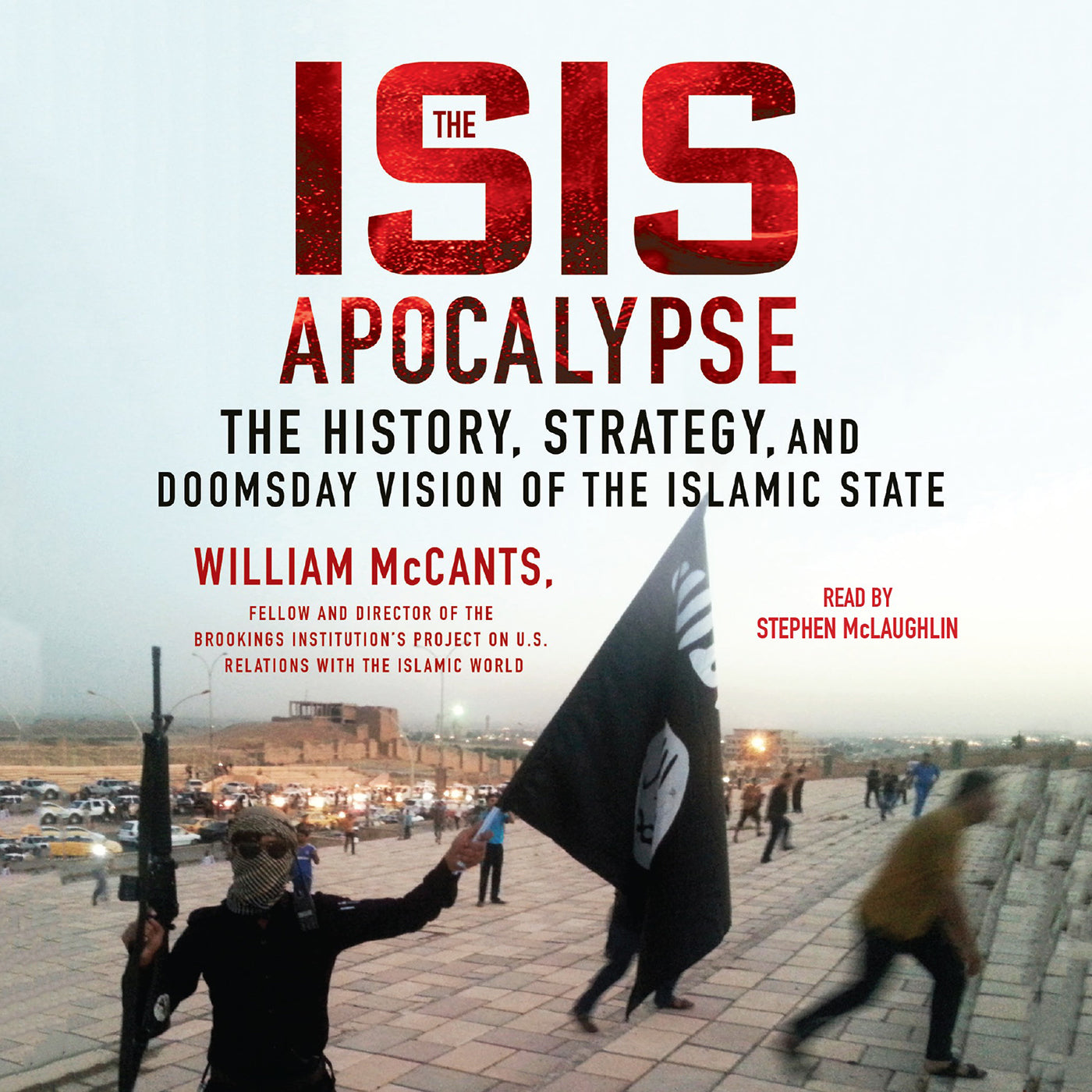 The ISIS Apocalypse