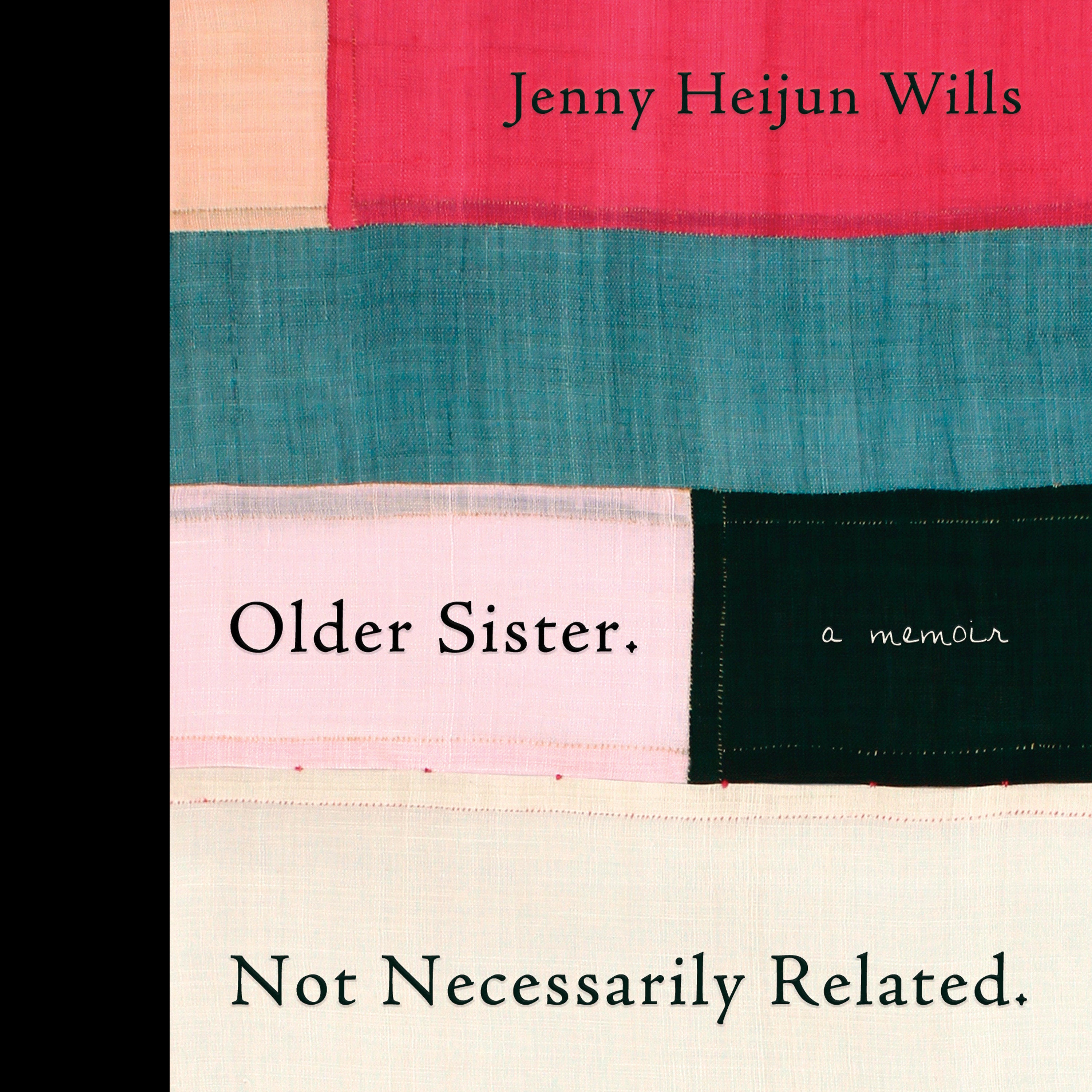 Older Sister. Not Necessarily Related.