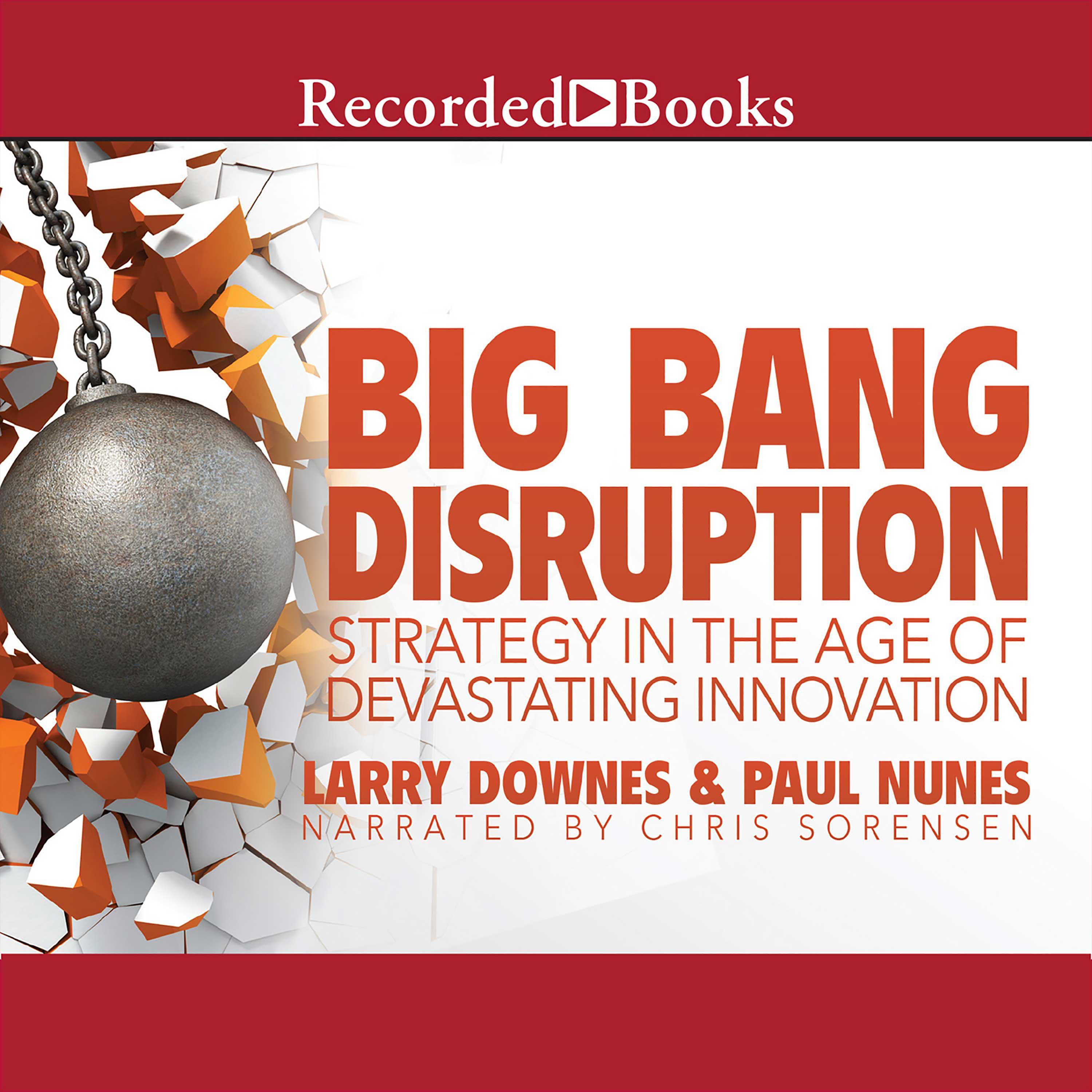 Big Bang Disruption