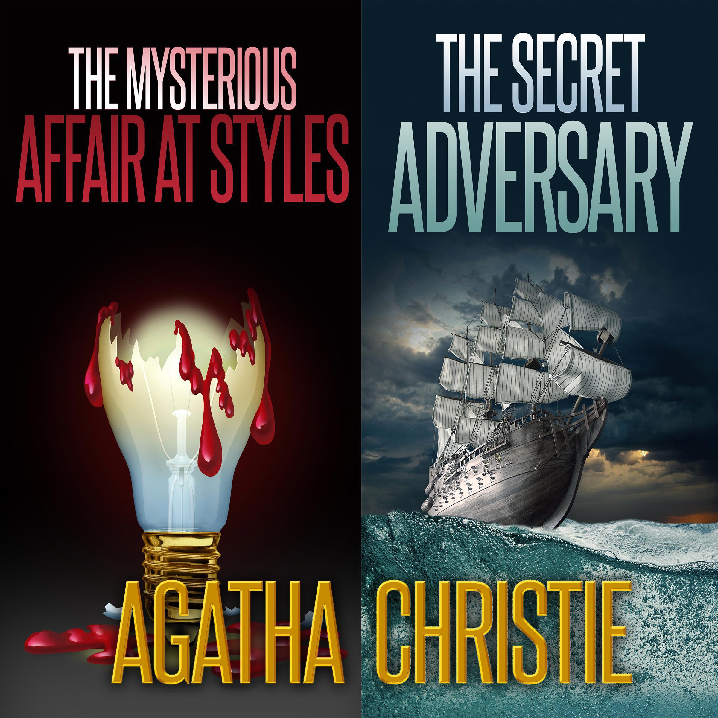 The Secret Adversary and The Mysterious Affair at Styles
