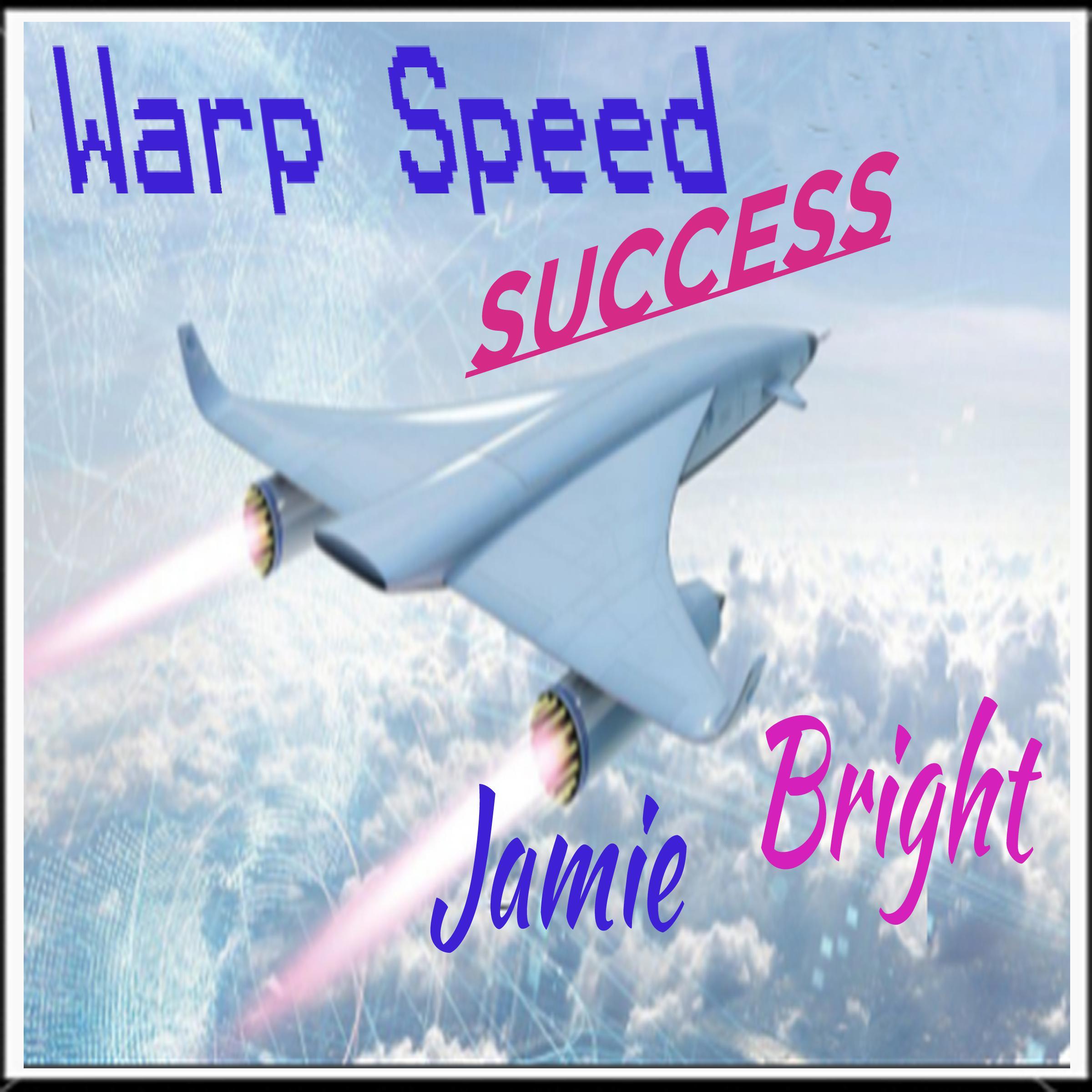 Warp Speed Success