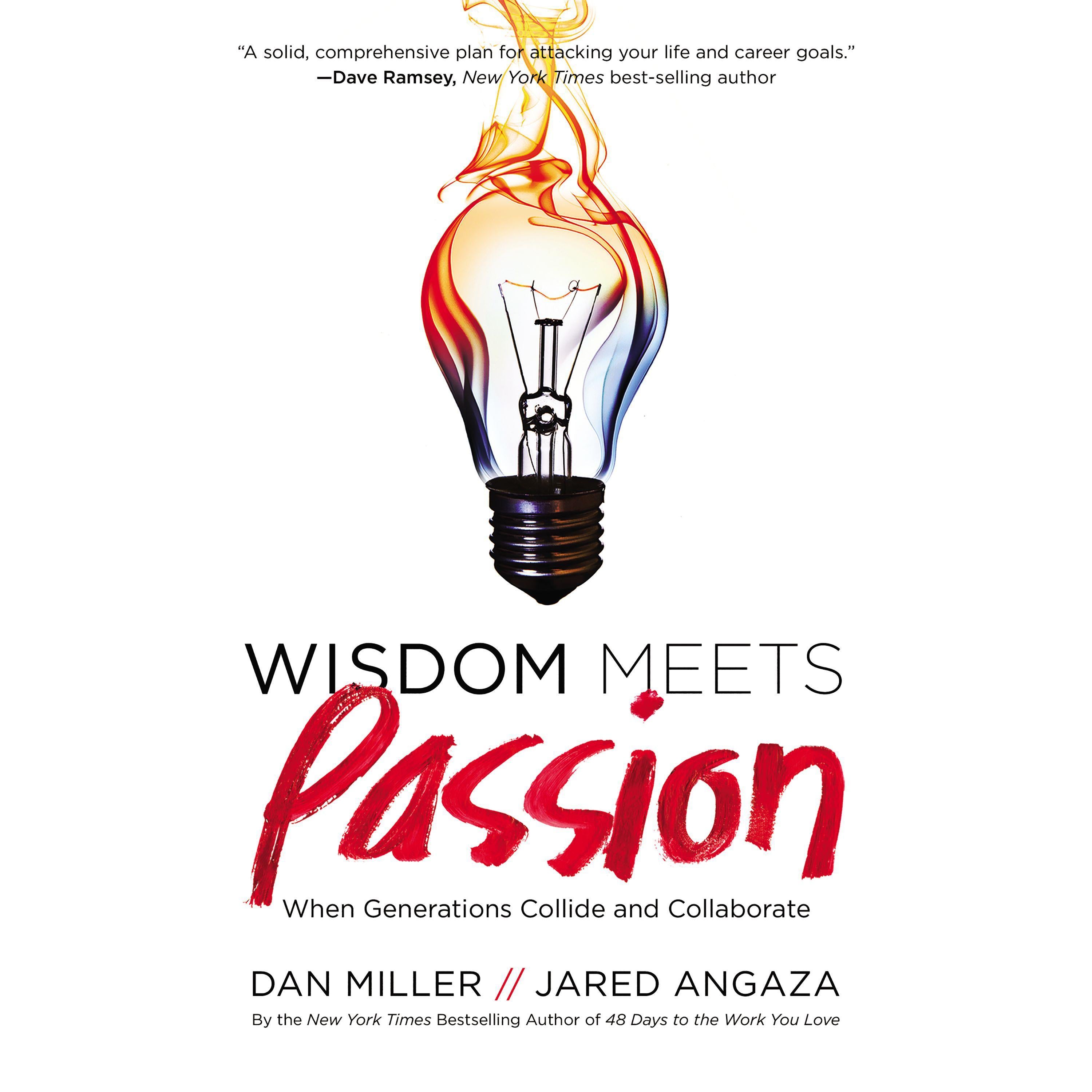 Wisdom Meets Passion