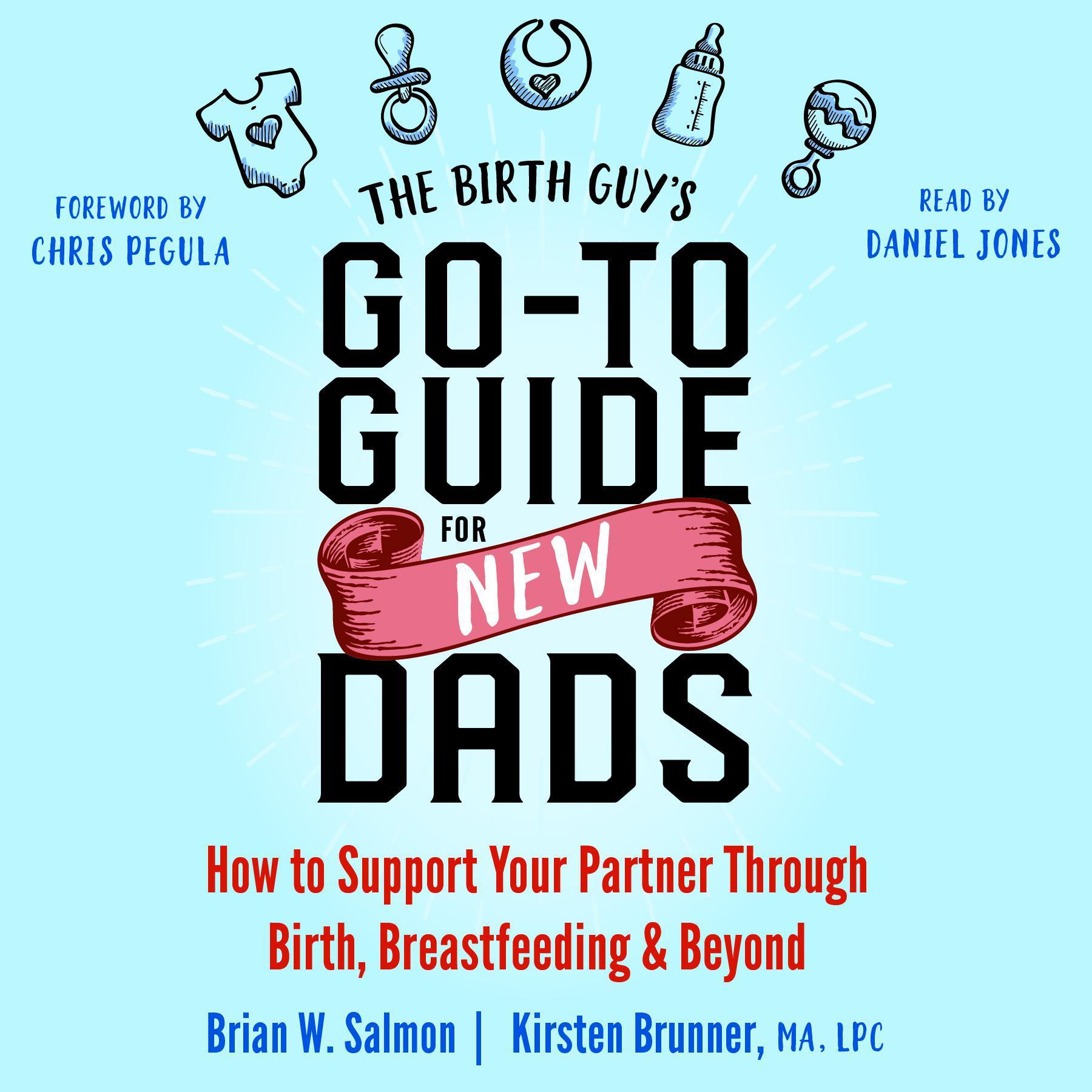 The Birth Guy's Go-To Guide for New Dads