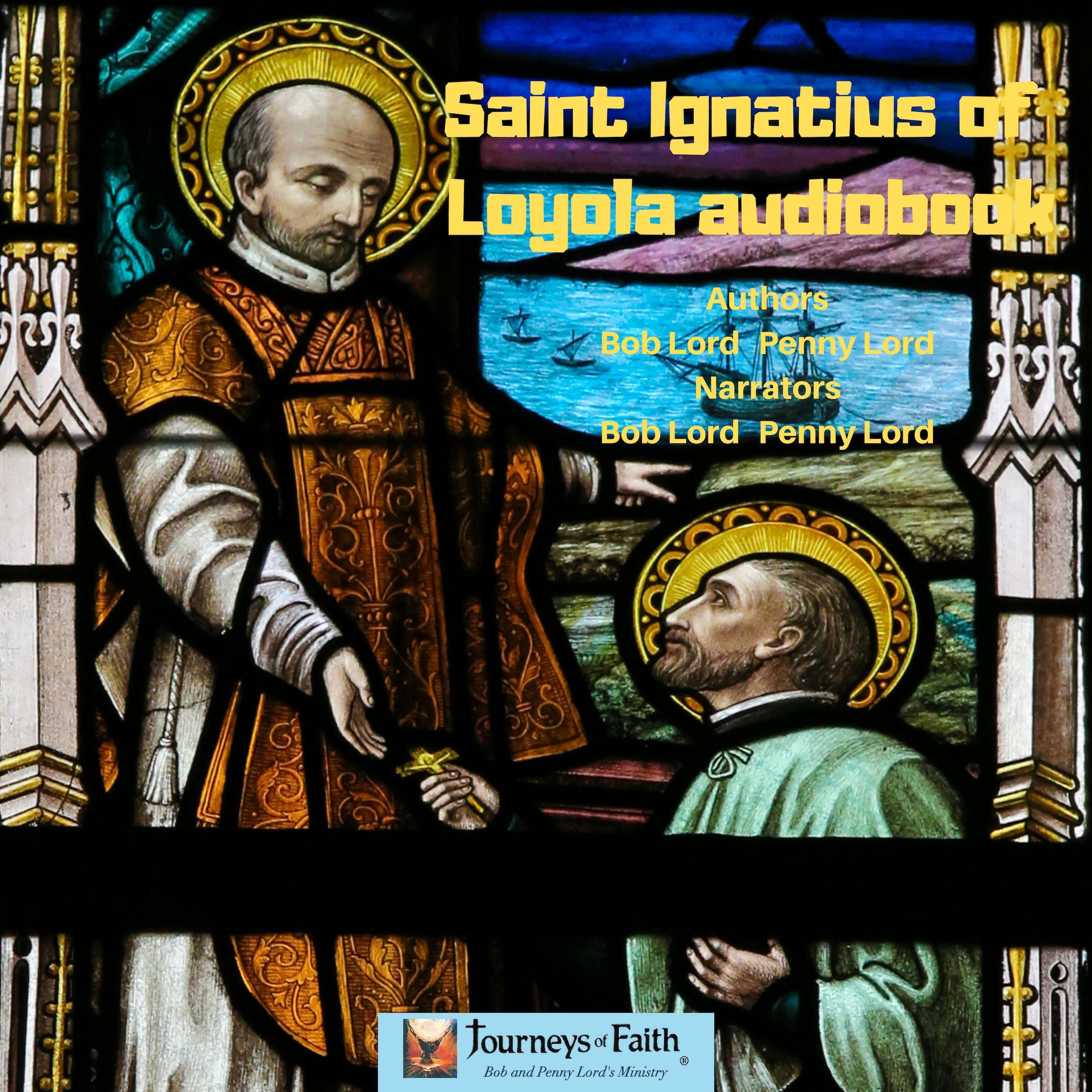 Saint Ignatius of Loyola audiobook