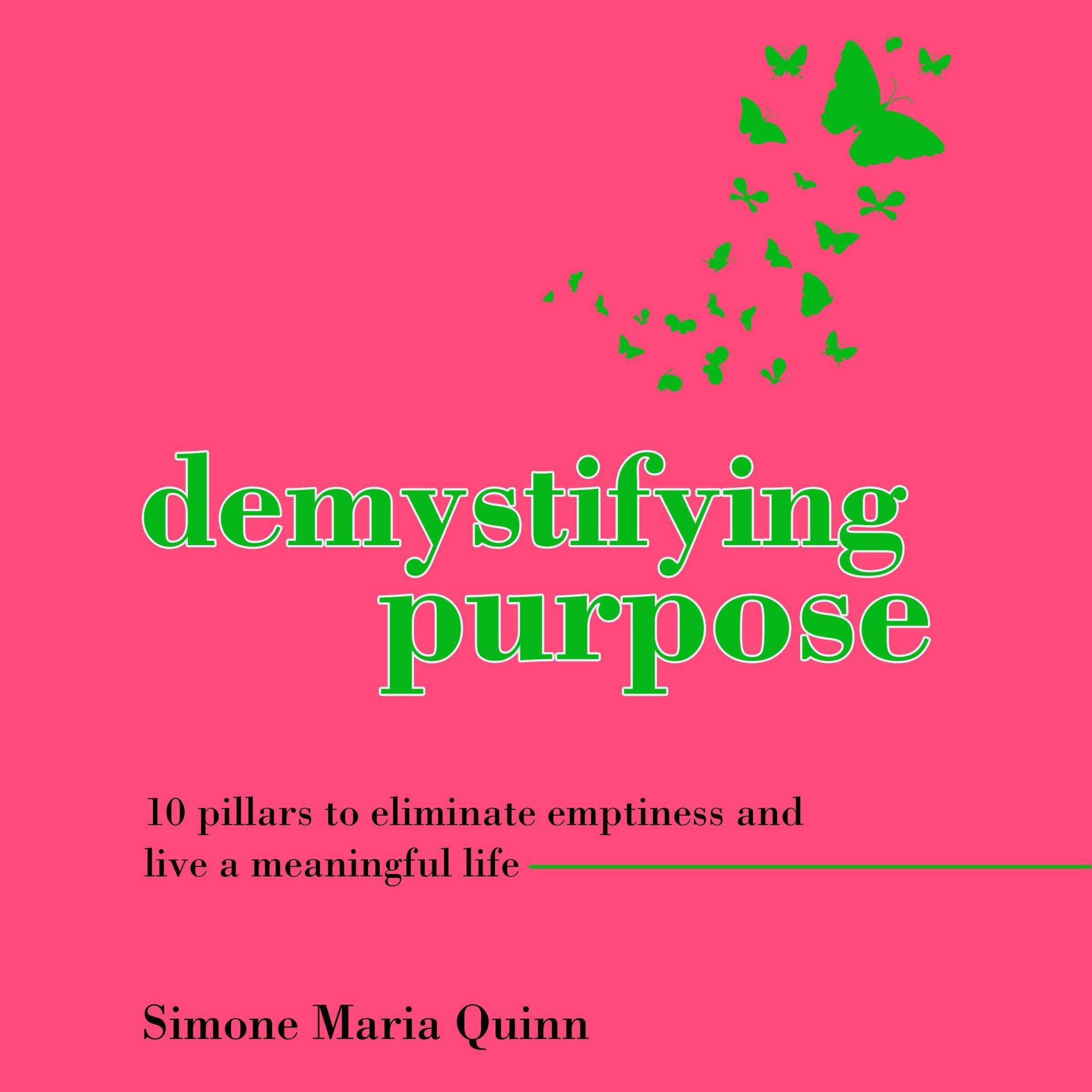 Demystifying Purpose