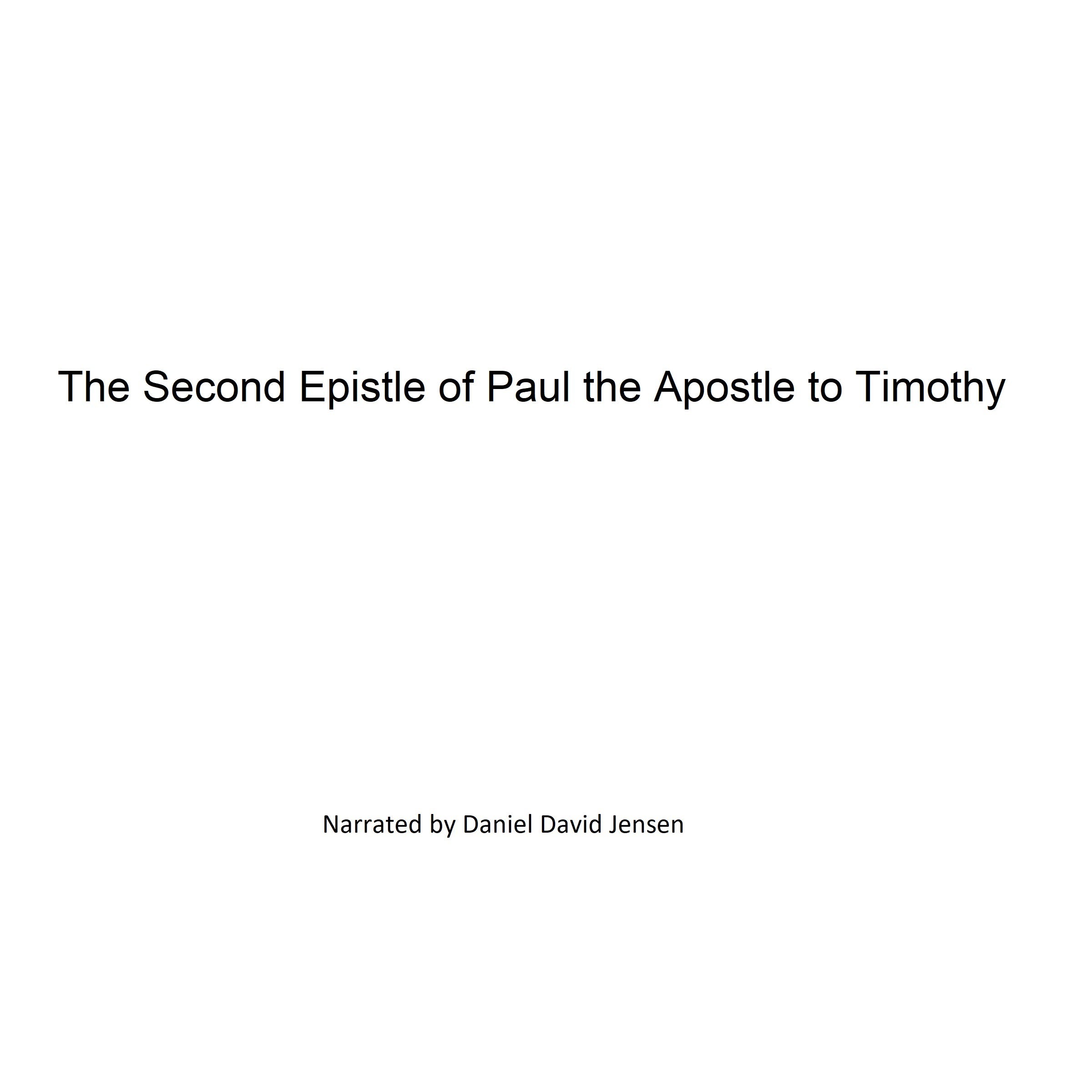 The Second Epistle of Paul the Apostle to Timothy