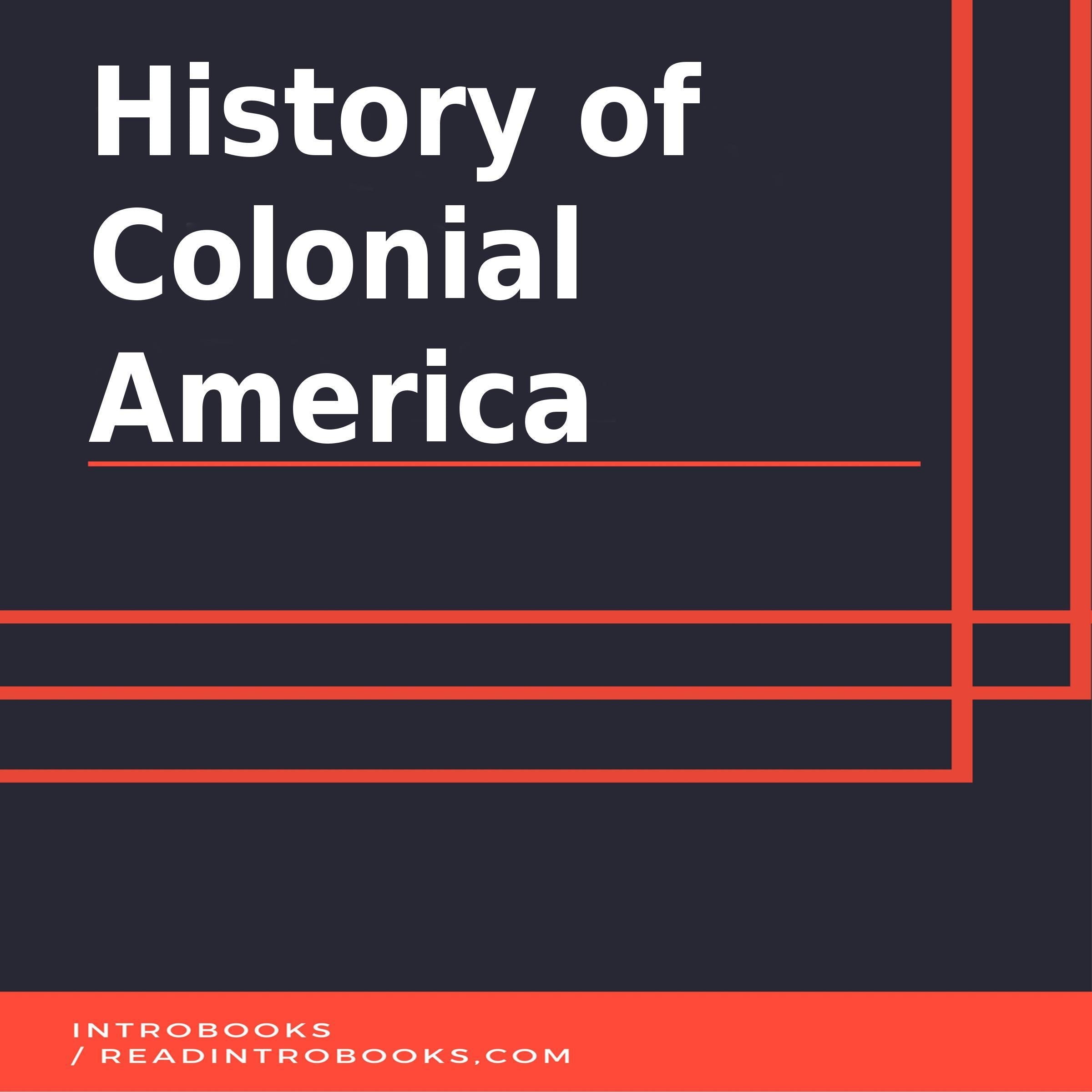 History of Colonial America