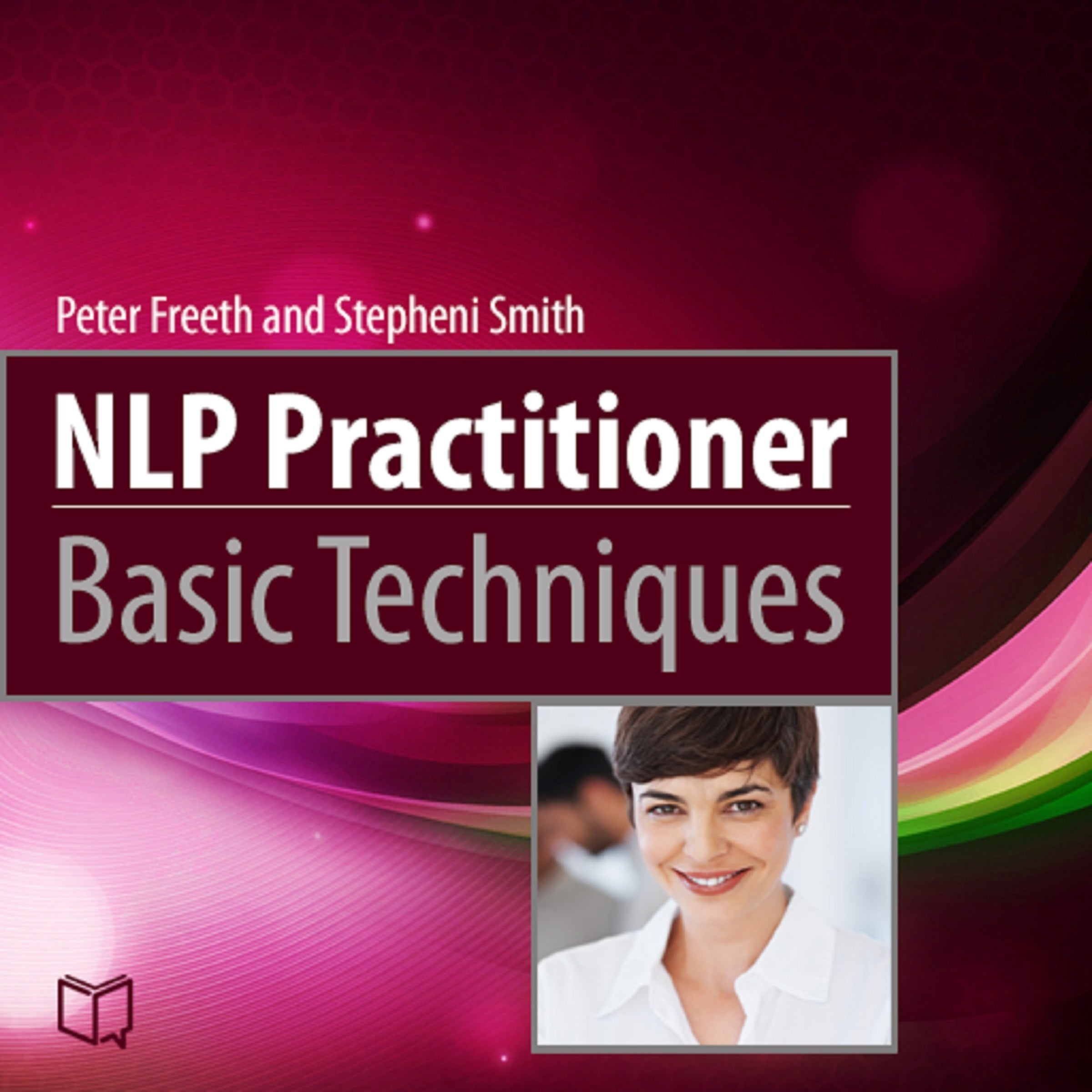 NLP Practitioner Basic Techniques